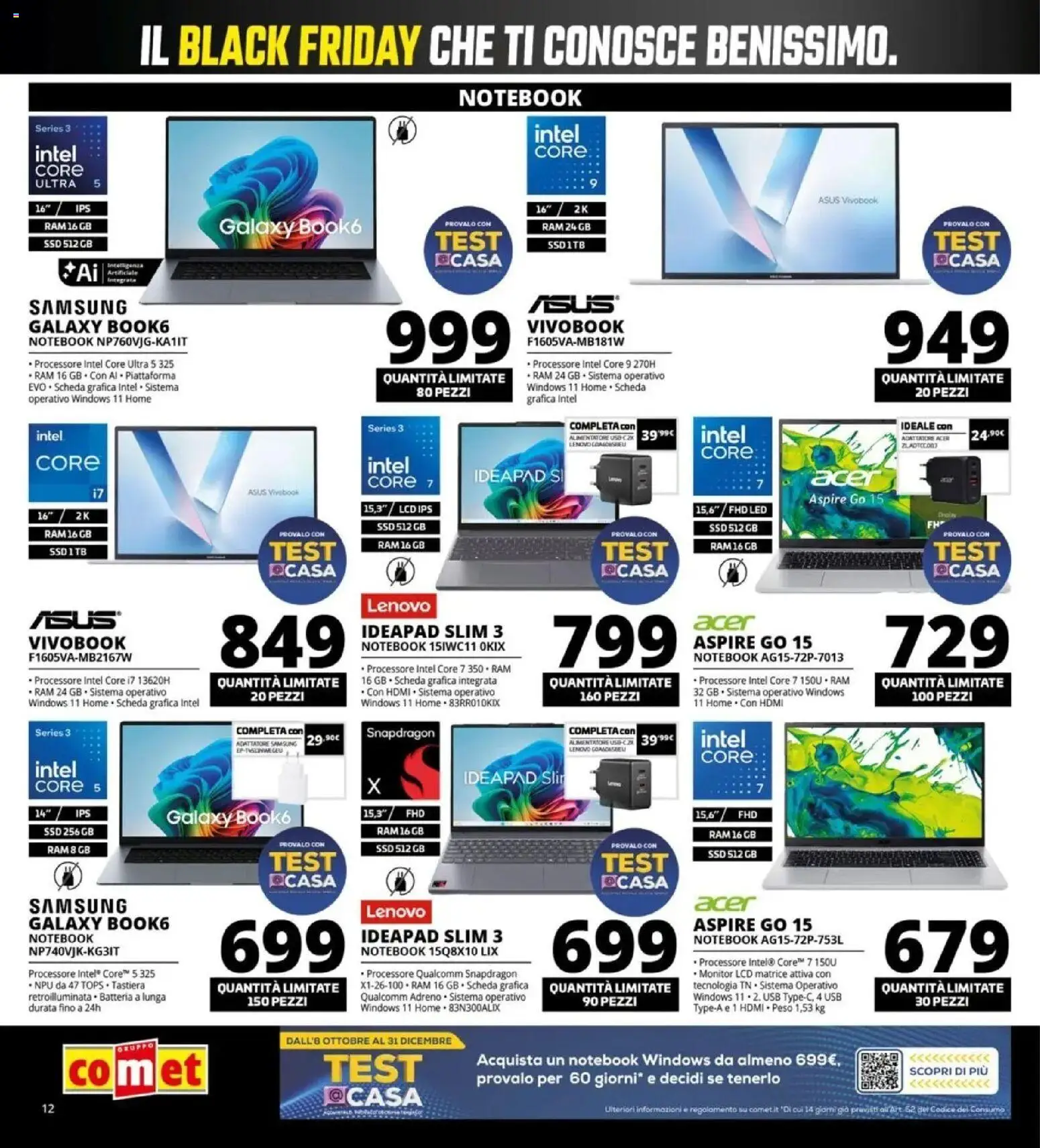 Nuovo Comet Black Friday dal 29/10/2026 > offerte anteprima 🛍️ | Pagina: 12 | Prodotti: Monitor, Samsung Galaxy, USB, Batteria