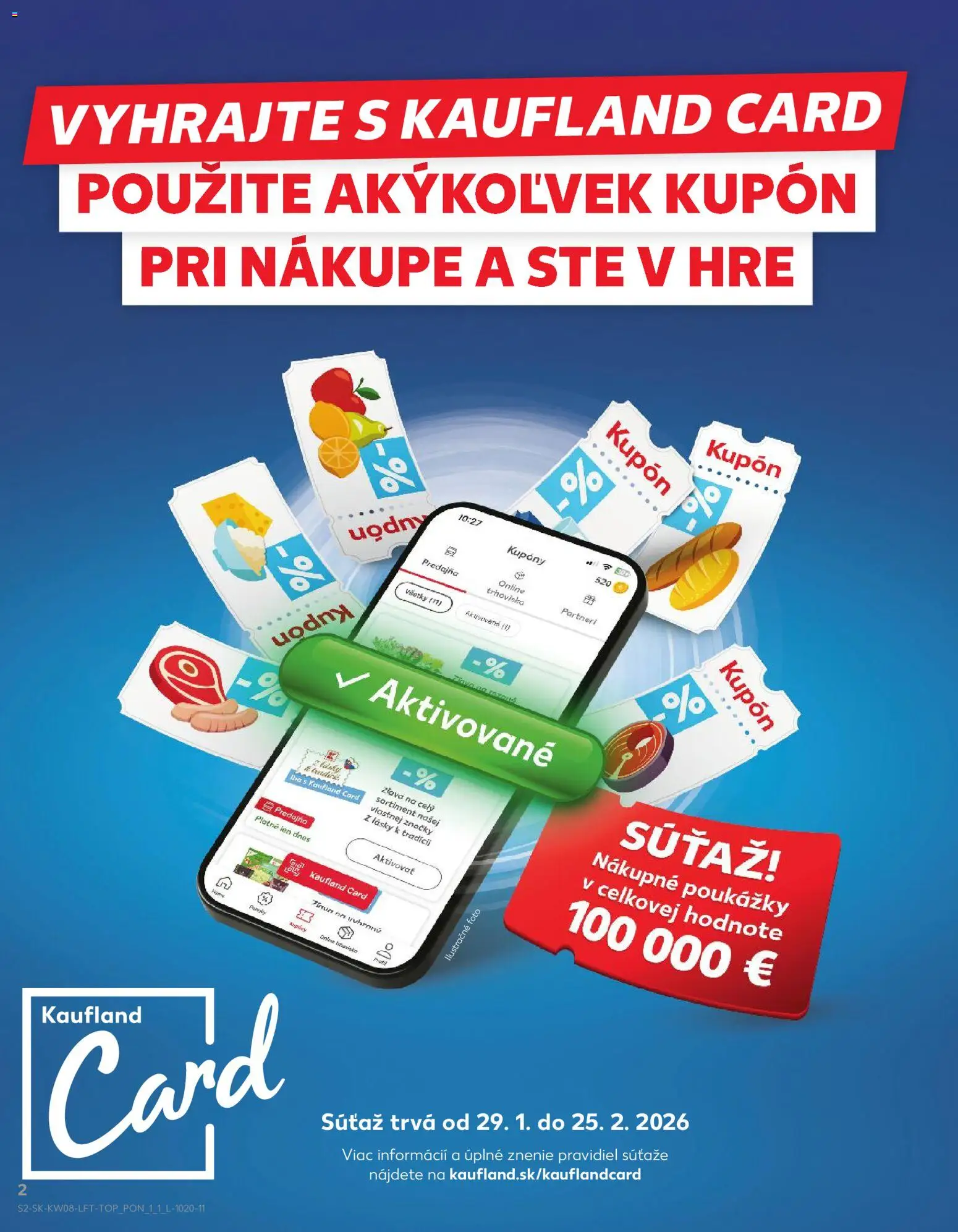 Kaufland SK akciós ujság - amely érvényes a következő dátumtól: 2026.02.19. | Oldal: 2