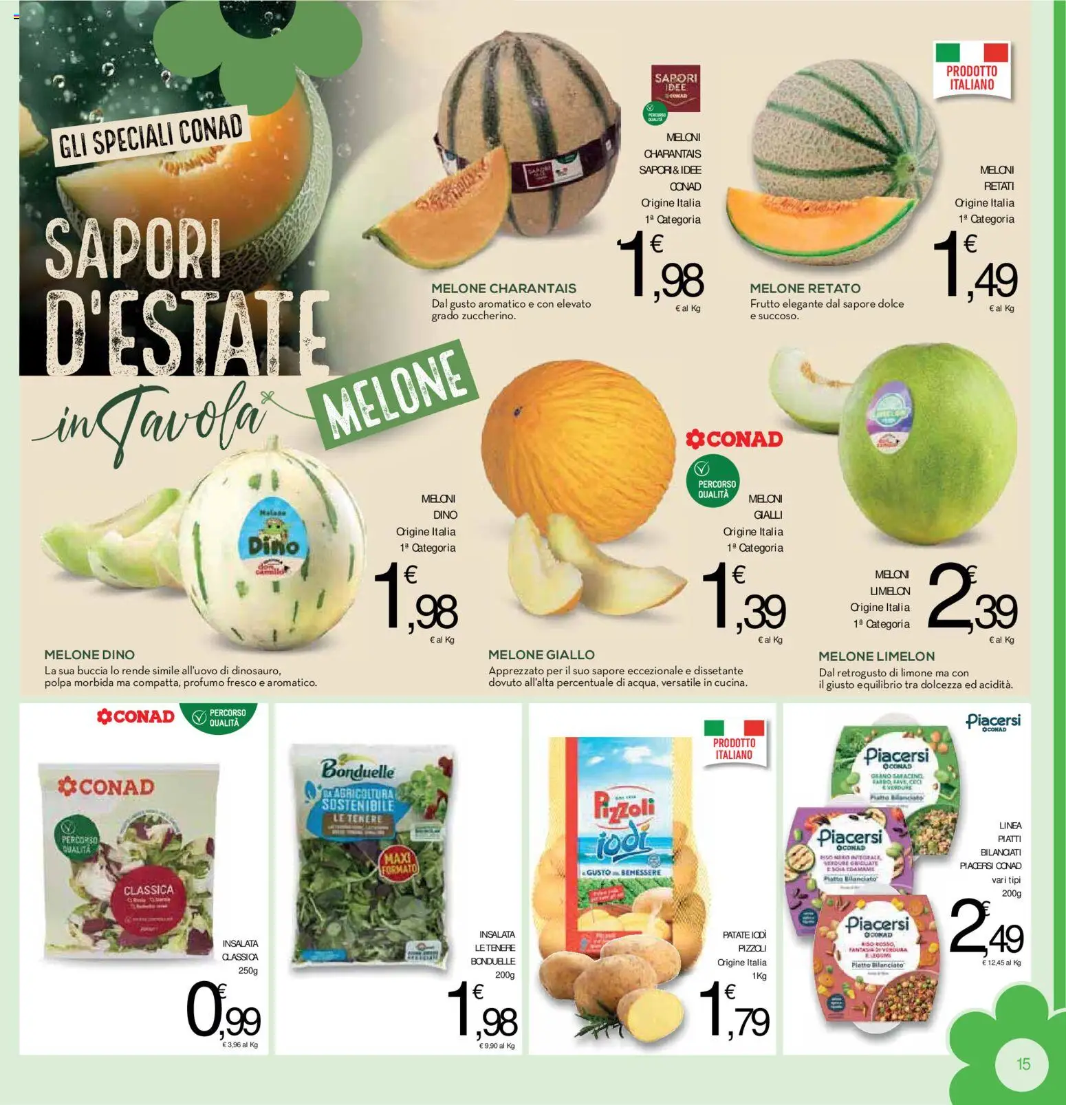 Volantino Conad del 15/07/2026 | Pagina: 15 | Prodotti: Insalata, Patate, Limone, Melone