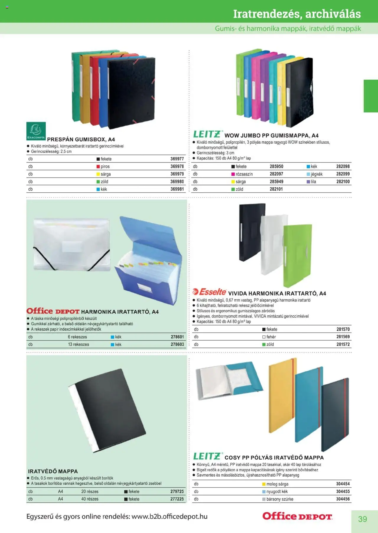 Office Depot akciós ujság - amely érvényes a következő dátumtól: 2025.04.10. | Oldal: 39 | Termékek: Táska, Lap