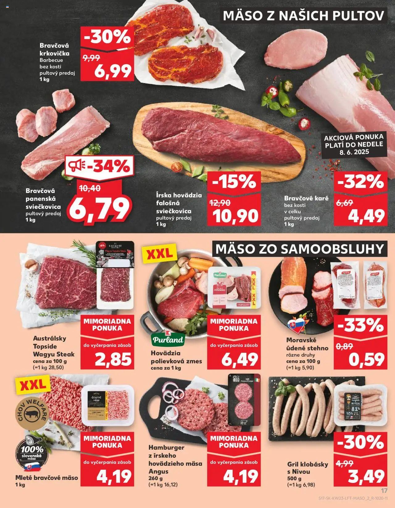 Nové Kaufland akcie – leták je platný od 05.06.2025 | Strana: 17 | Produkty: Gril, Krkovička, Bravčové mäso