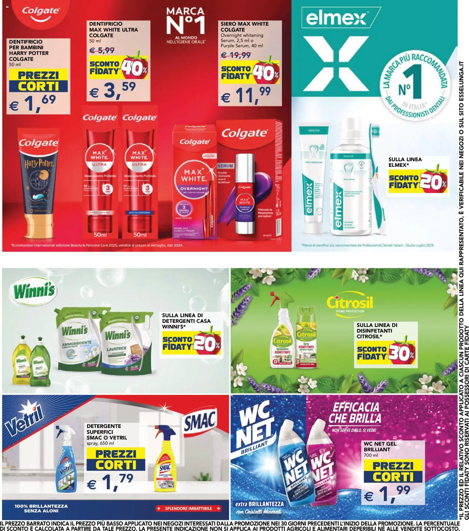 Volantino Esselunga S del 16/07/2026 | Pagina: 26 | Prodotti: Dentifricio, Ammorbidente, Detergente, Lavatrice