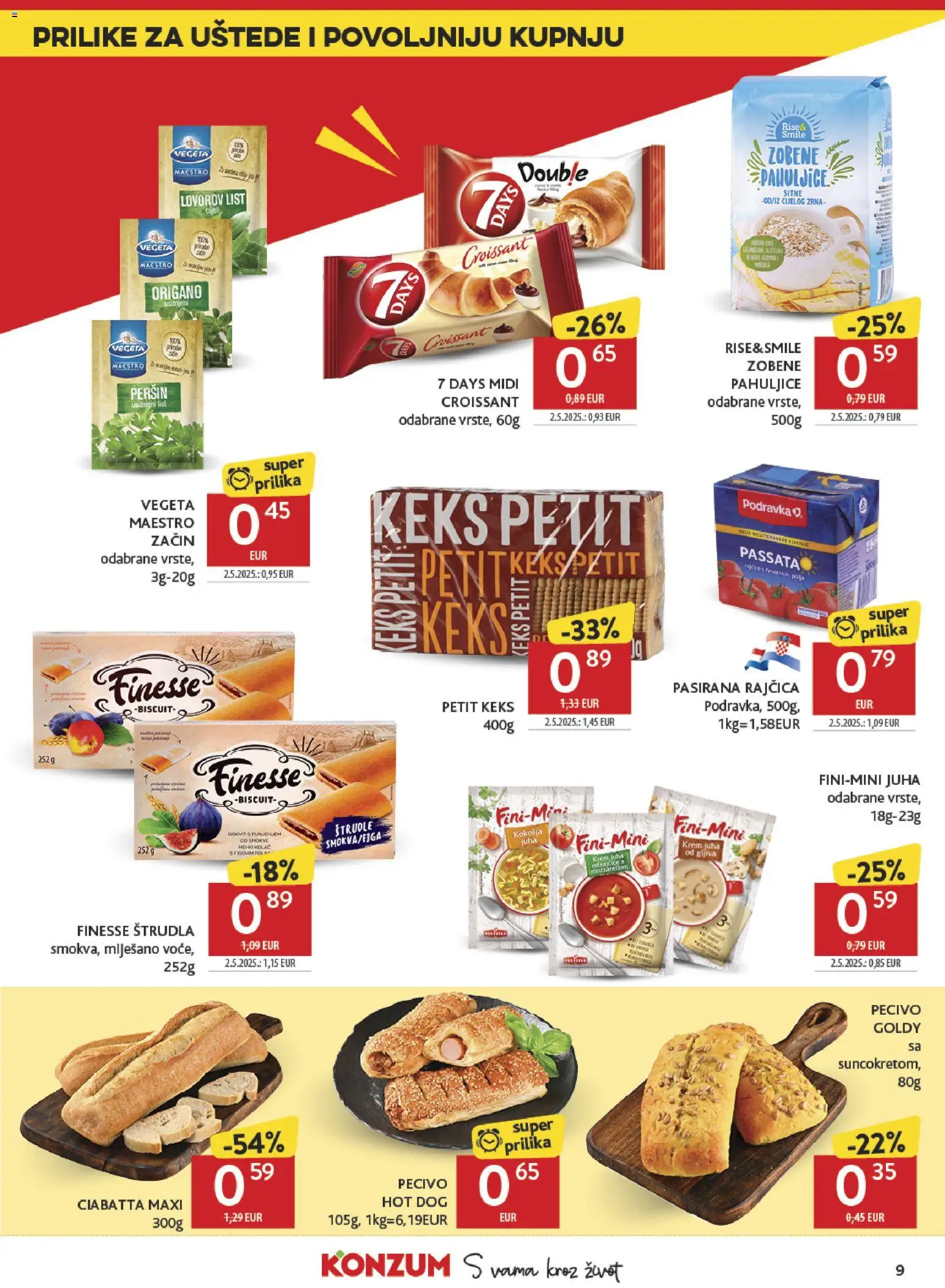 Konzum HR akciós ujság - amely érvényes a következő dátumtól: 2026.09.16. | Oldal: 9 | Termékek: Vegeta, Croissant, Podravka, Ciabatta