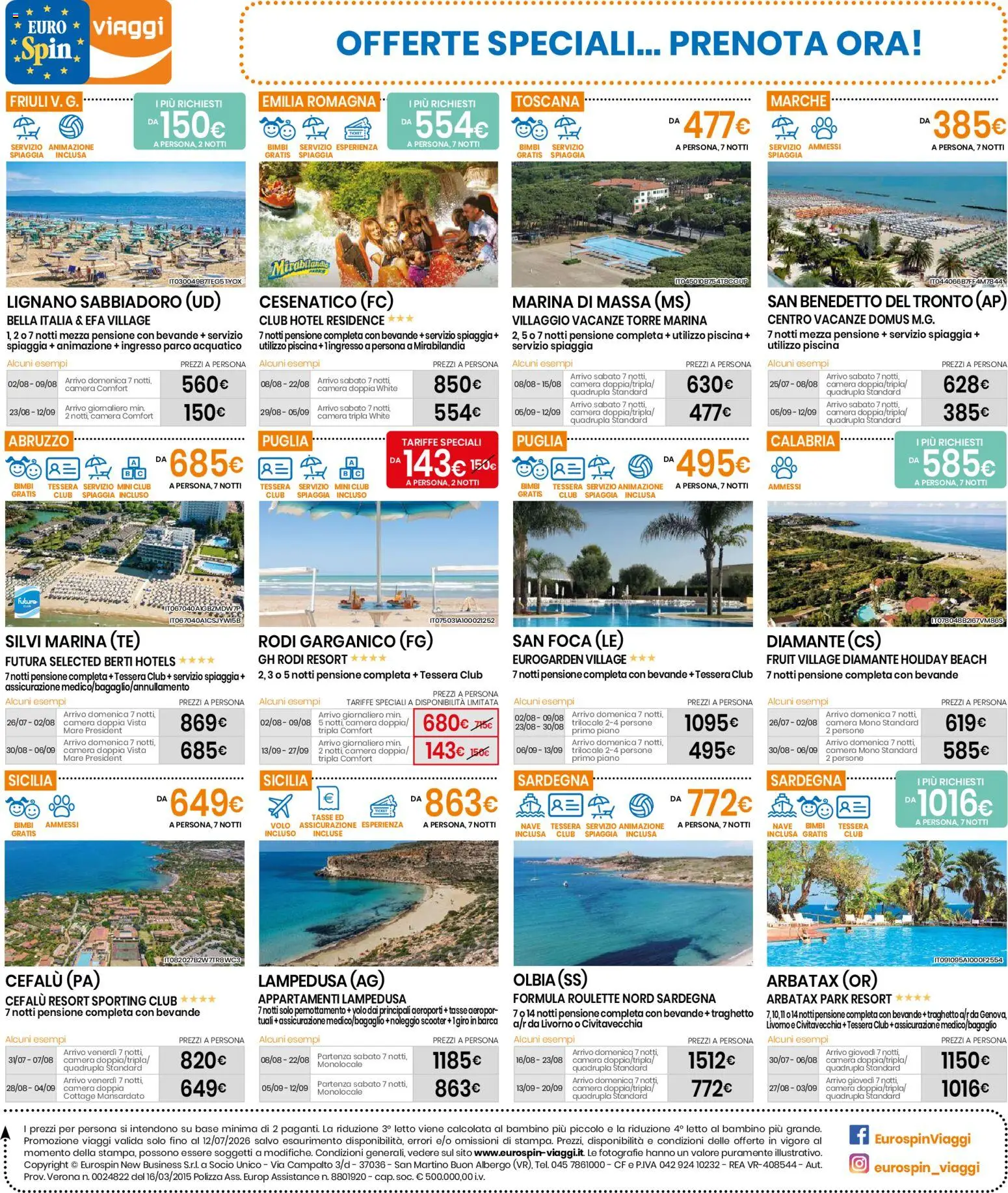 Volantino Eurospin del 16/07/2026 | Pagina: 16 | Prodotti: Tè, Piscina, Letto