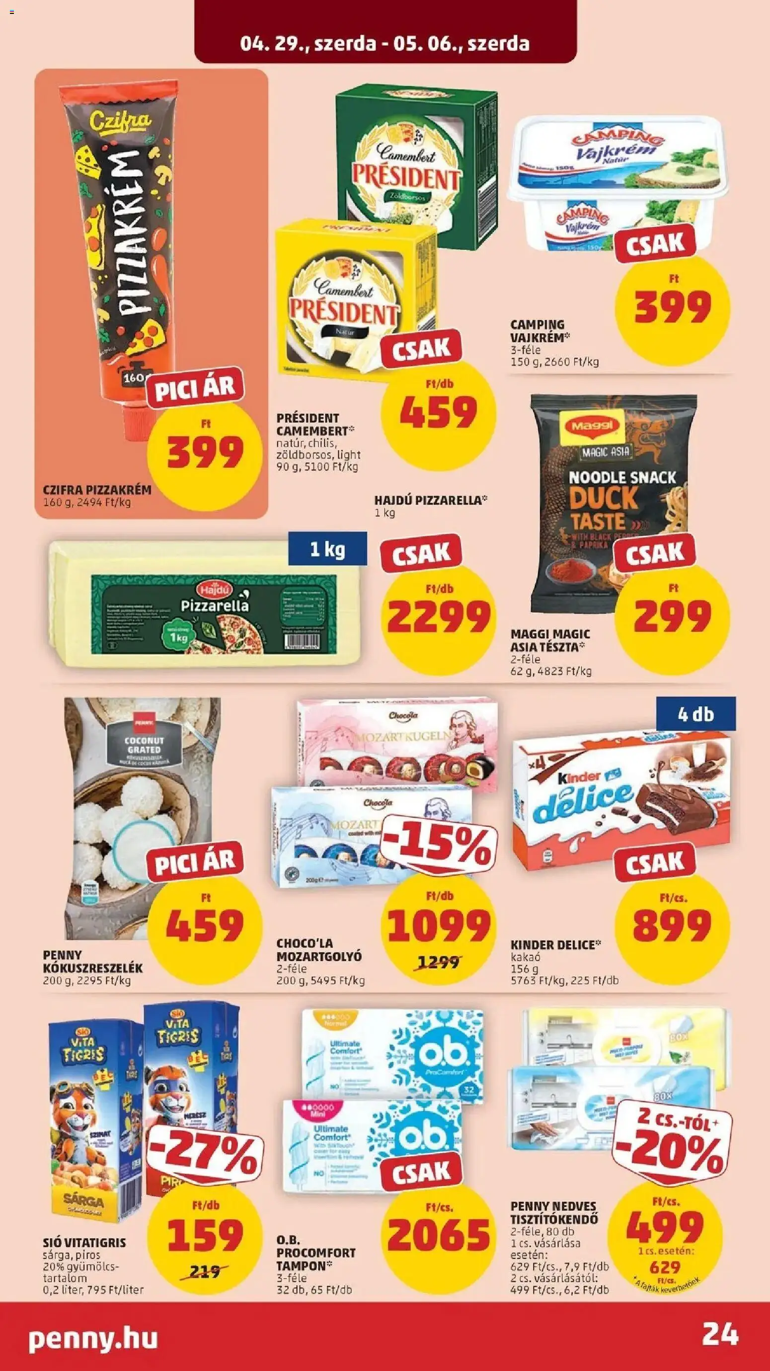 PENNY akciós ujság - amely érvényes a következő dátumtól: 29.04.2026 | Oldal: 24 | Termékek: Gyümölcs, Pizza, Kókuszreszelék, Tisztítókendő
