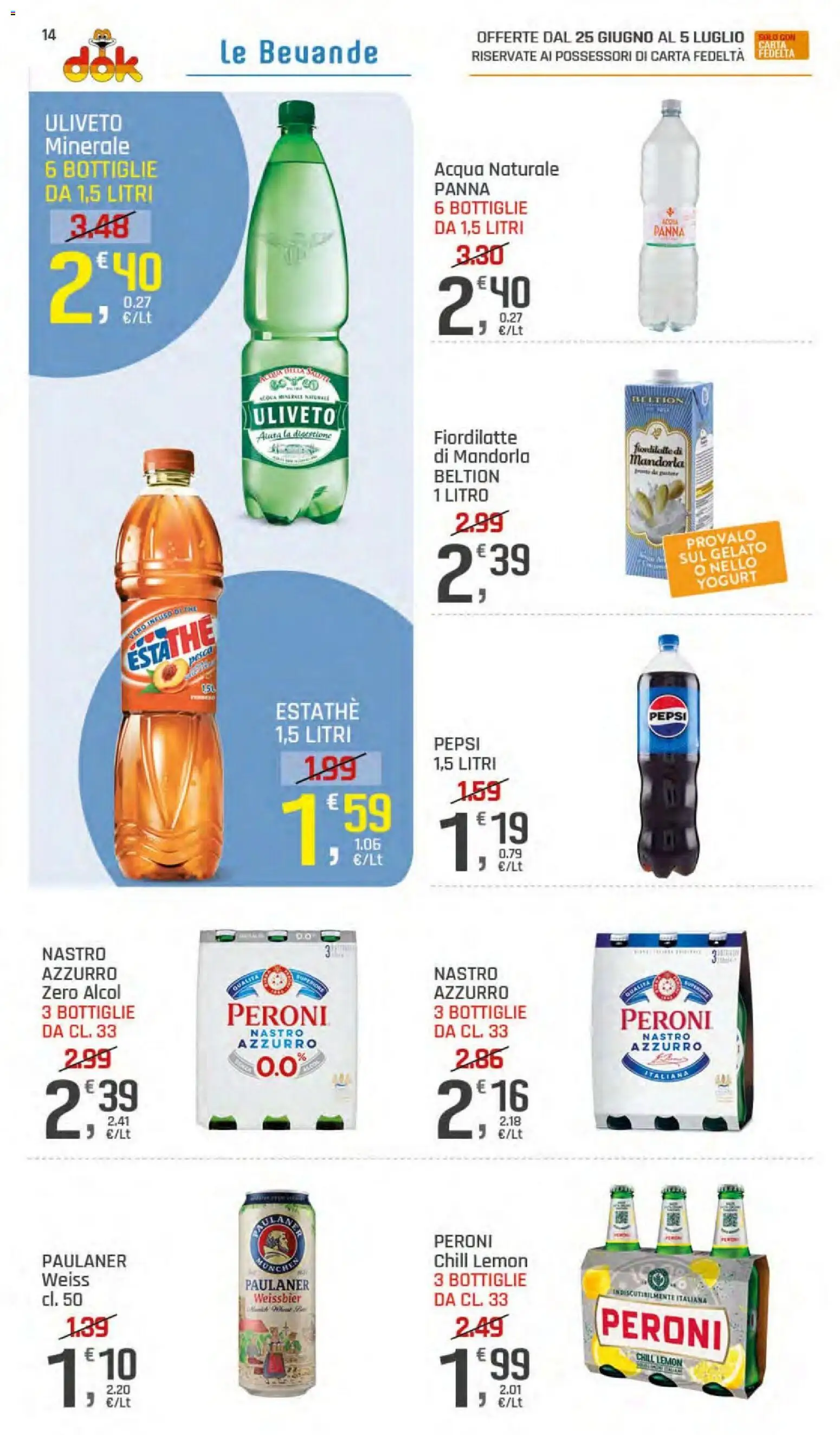 Volantino DOK del 25.06.2026 | Pagina: 14 | Prodotti: Yogurt, The, Acqua naturale, Pepsi