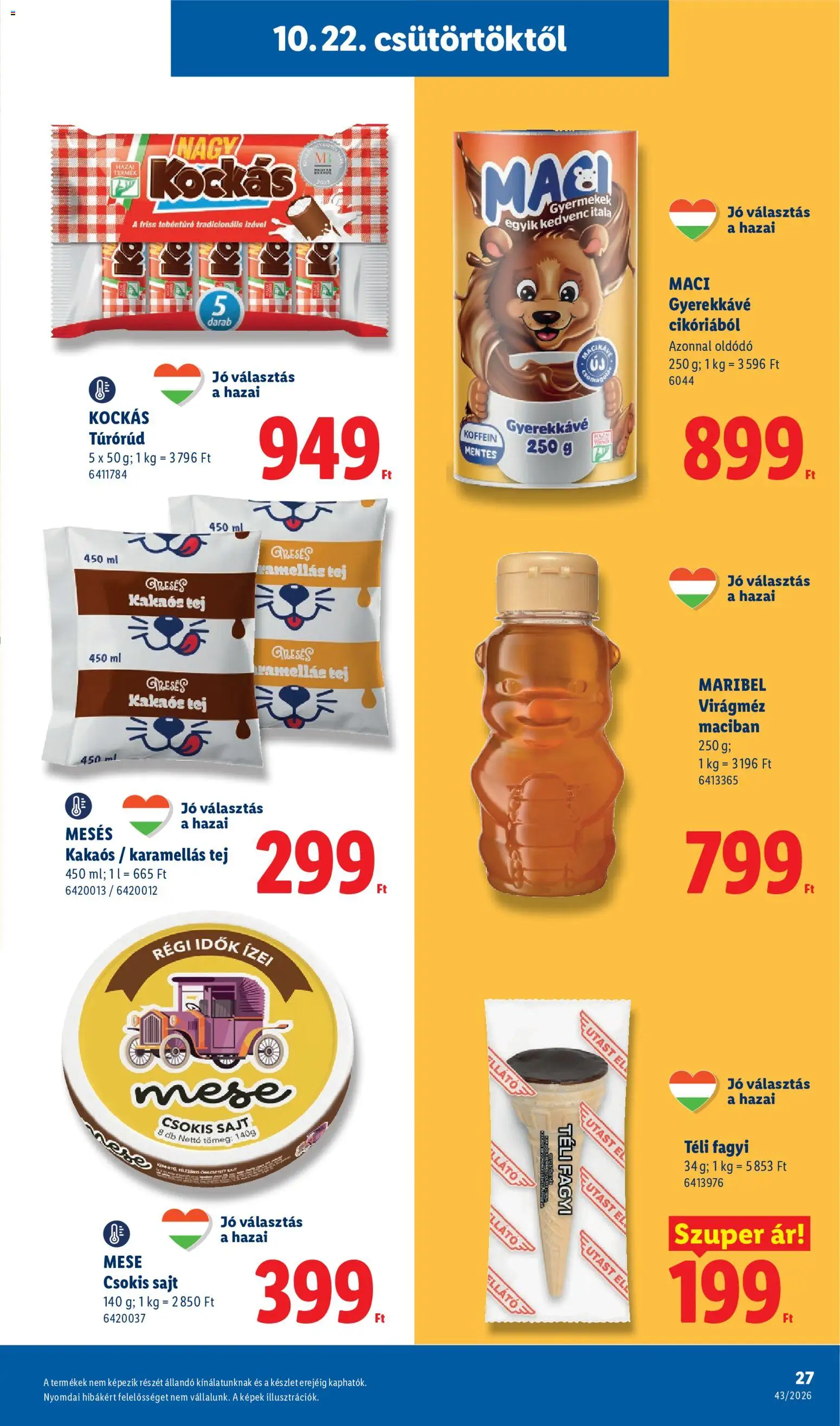 Lidl akciós ujság - amely érvényes a következő dátumtól: 2026.10.22. | Oldal: 27