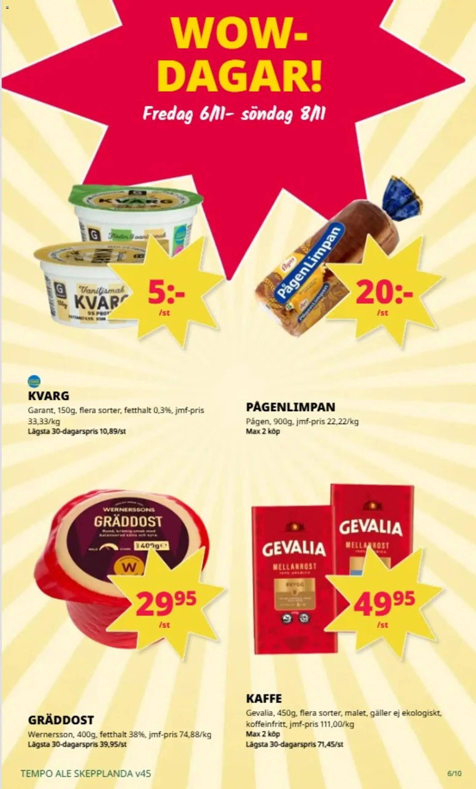 Tempo reklamblad aktuell från 02/11/2026 | Sida: 6 | Produkter: Galler, Kaffe, Kvarg