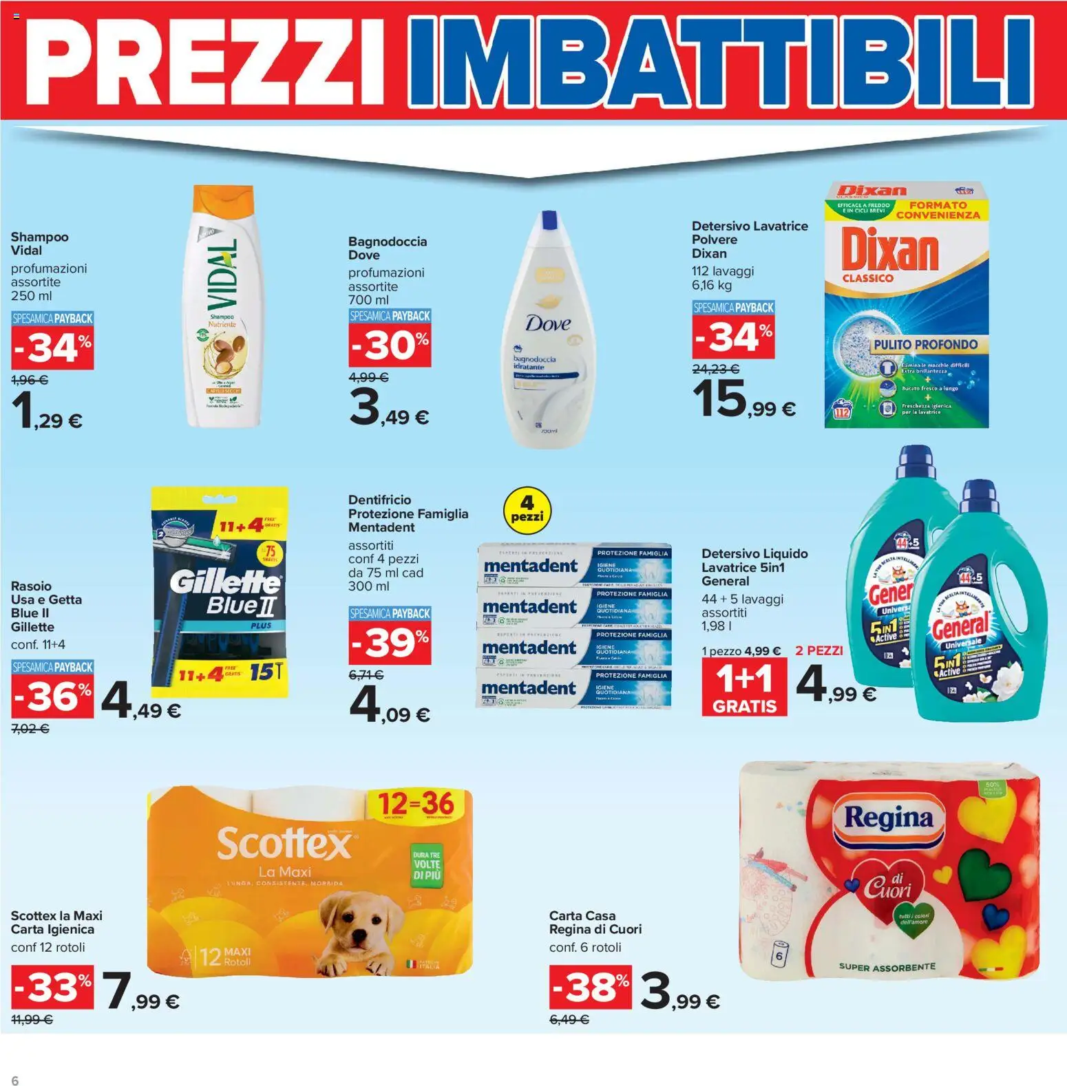 Volantino Carrefour del 16.06.2026 | Pagina: 6 | Prodotti: Shampoo, Rasoio, Carta igienica, Dentifricio