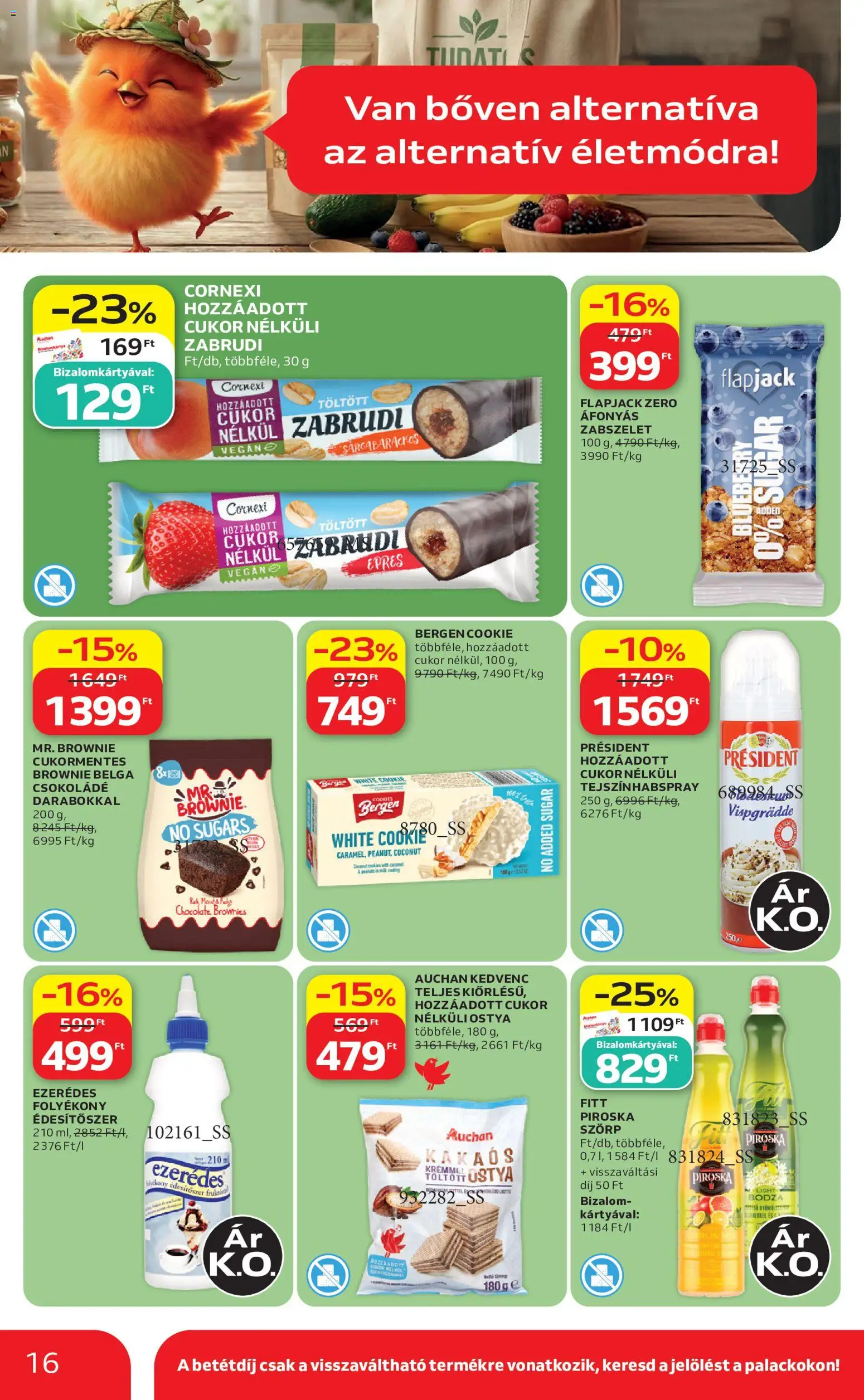 Auchan akciós ujság - amely érvényes a következő dátumtól: 2026.07.16. | Oldal: 16 | Termékek: Président, Folyékony édesítőszer, Édesítőszer, Wafers