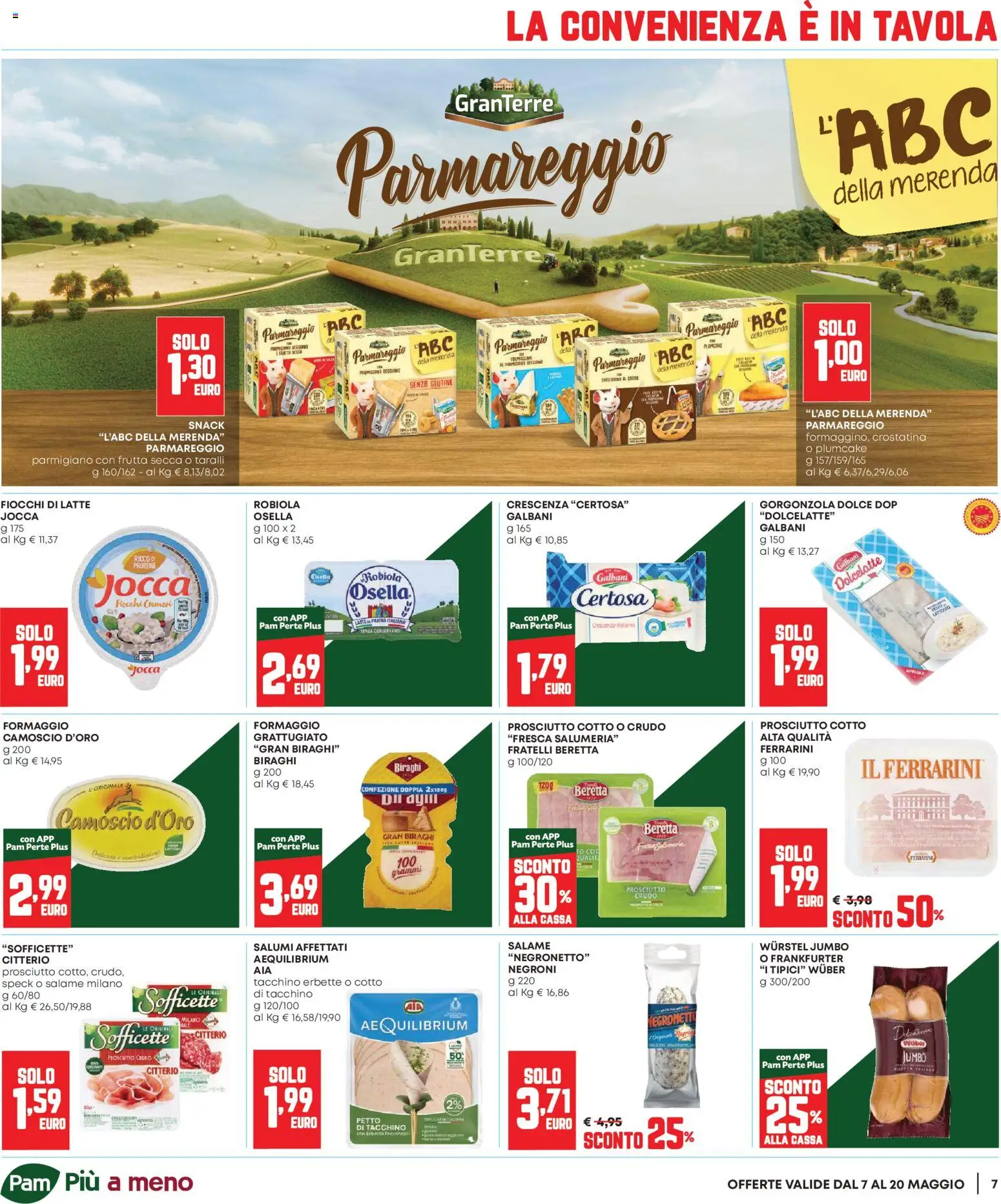 Volantino Panorama del 07.05.2026 | Pagina: 7 | Prodotti: Fiocchi, Frutta, Prosciutto, Parmigiano