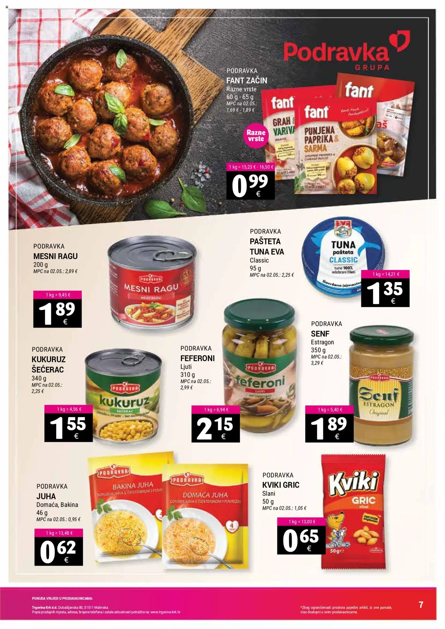 Trgovina Krk katalog | vrijedi od 01.06.2026 | Stranica: 7 | Proizvodi: Kukuruz, Pašteta, Senf, Feferoni