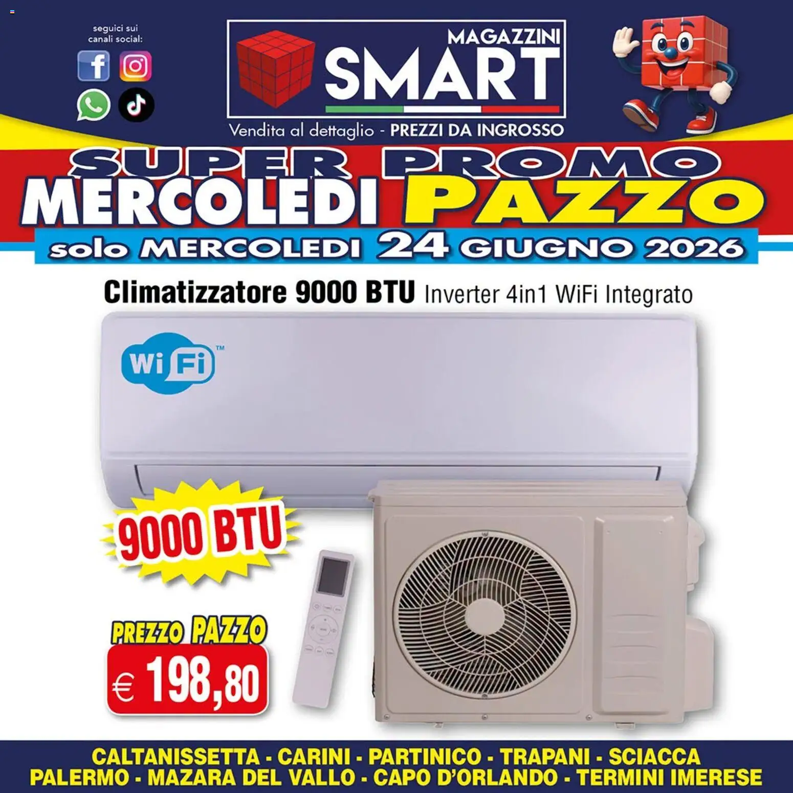Volantino Magazzini Smart del 24/06/2026 | Pagina: 7 | Prodotti: Climatizzatore