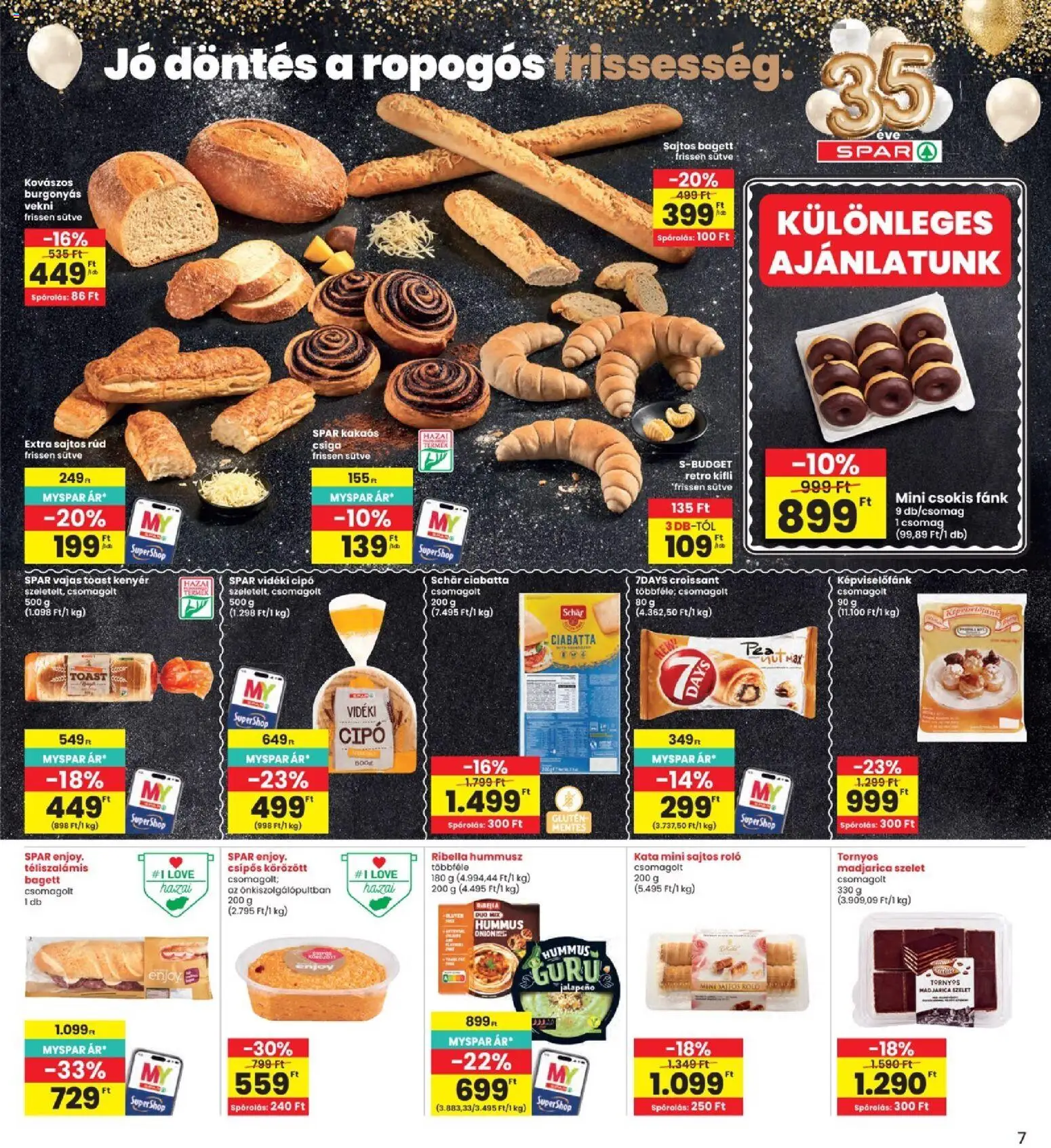 Interspar akciós ujság - amely érvényes a következő dátumtól: 2026.10.22. | Oldal: 7 | Termékek: Croissant, Bagett, Toast kenyér, 7days