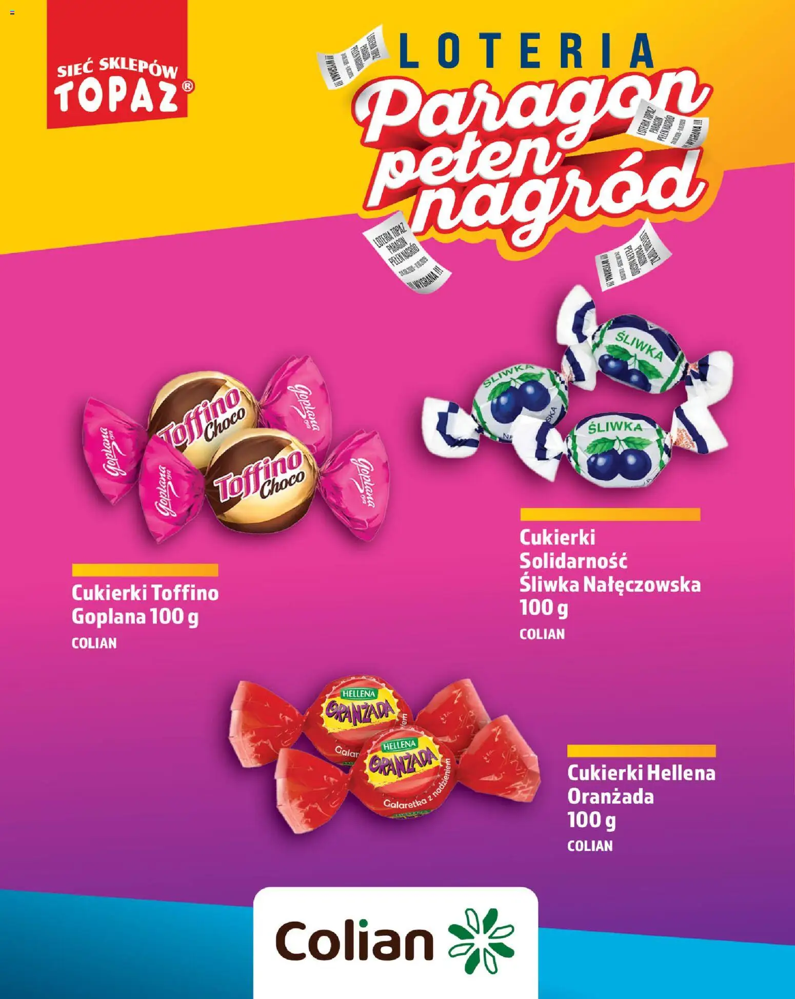 Topaz gazetka - Loteria Paragonowa od 24.08.2026 | Strona: 82 | Produkty: Galaretka, Cukierki toffino, Śliwka nałęczowska, Cukierki