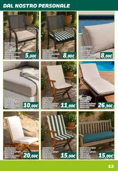 Anteprima del volantino Orizzonte volantino Arredo Giardino valido a partire dal 24/04/2026 | Pagina: 13 | Prodotti: Panca, Torta, Cuscino, Divano