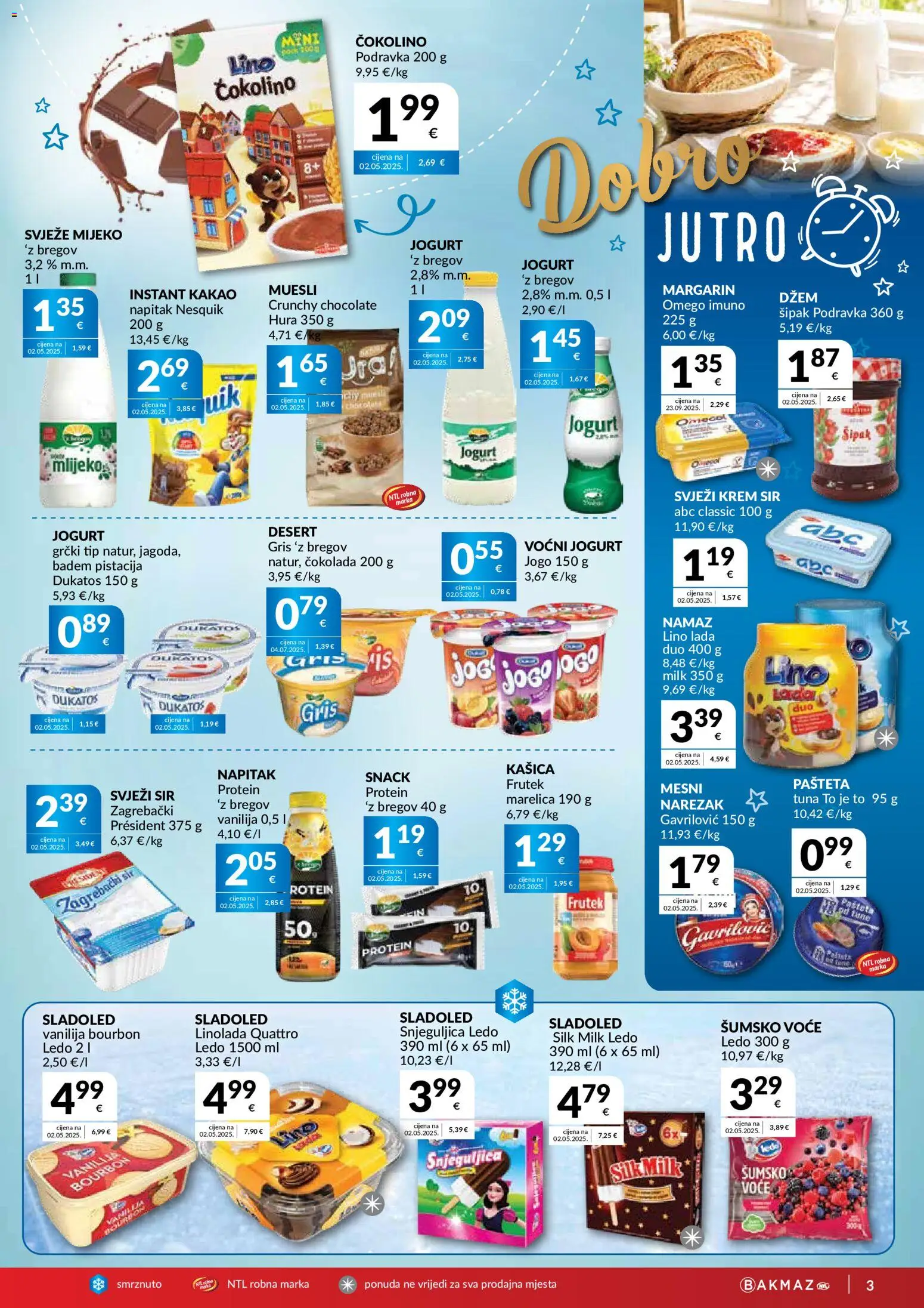 Bakmaz katalog | vrijedi od 05.08.2026 | Stranica: 3 | Proizvodi: Mlijeko, Jogurt, Ledo, Čokolino
