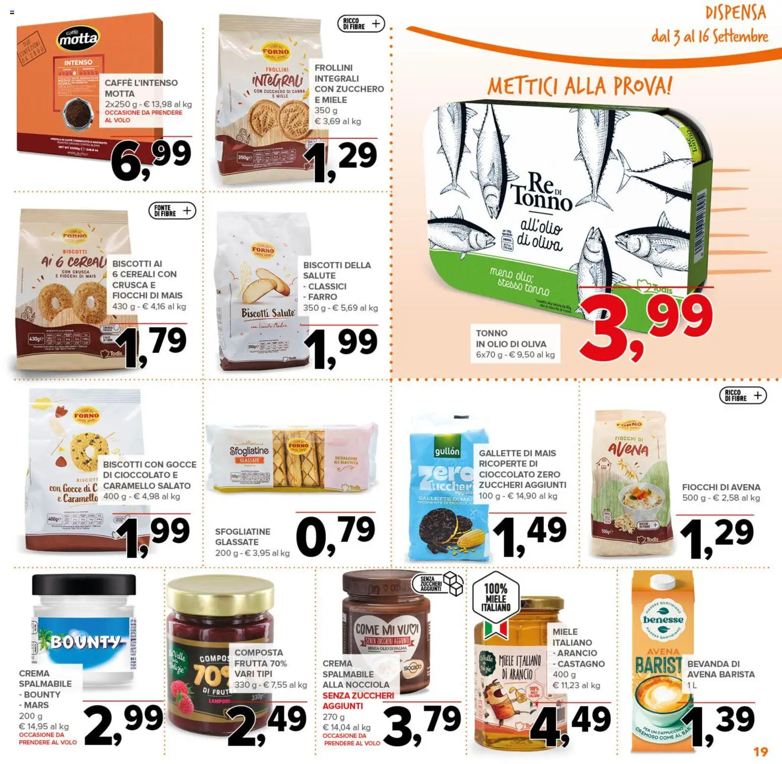 Volantino Todis del 03/09/2026 | Pagina: 19 | Prodotti: Cereali, Olio, Farro, Decorazione