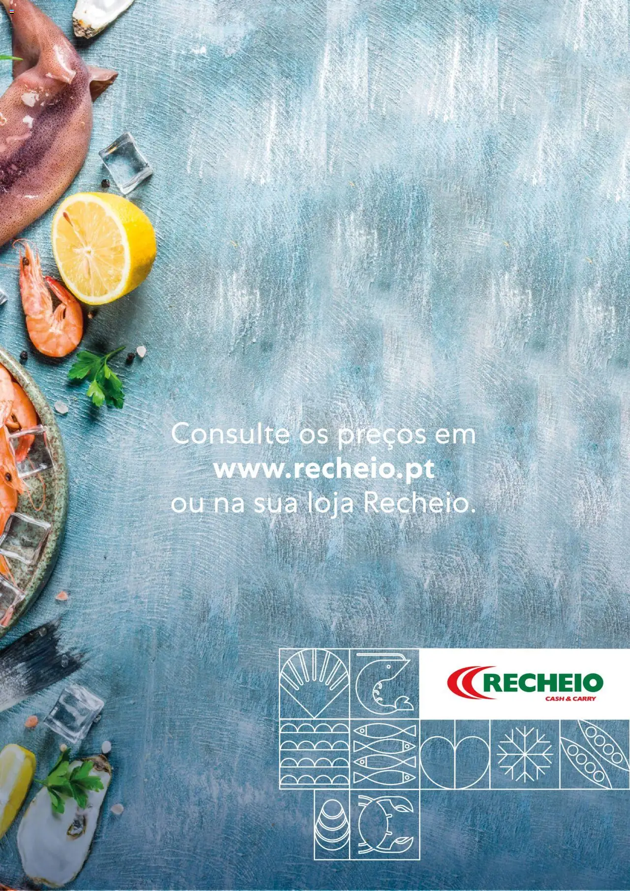 Recheio - Congelados do Mar e da Terra │ válido de 14/07/2025 | Página: 33