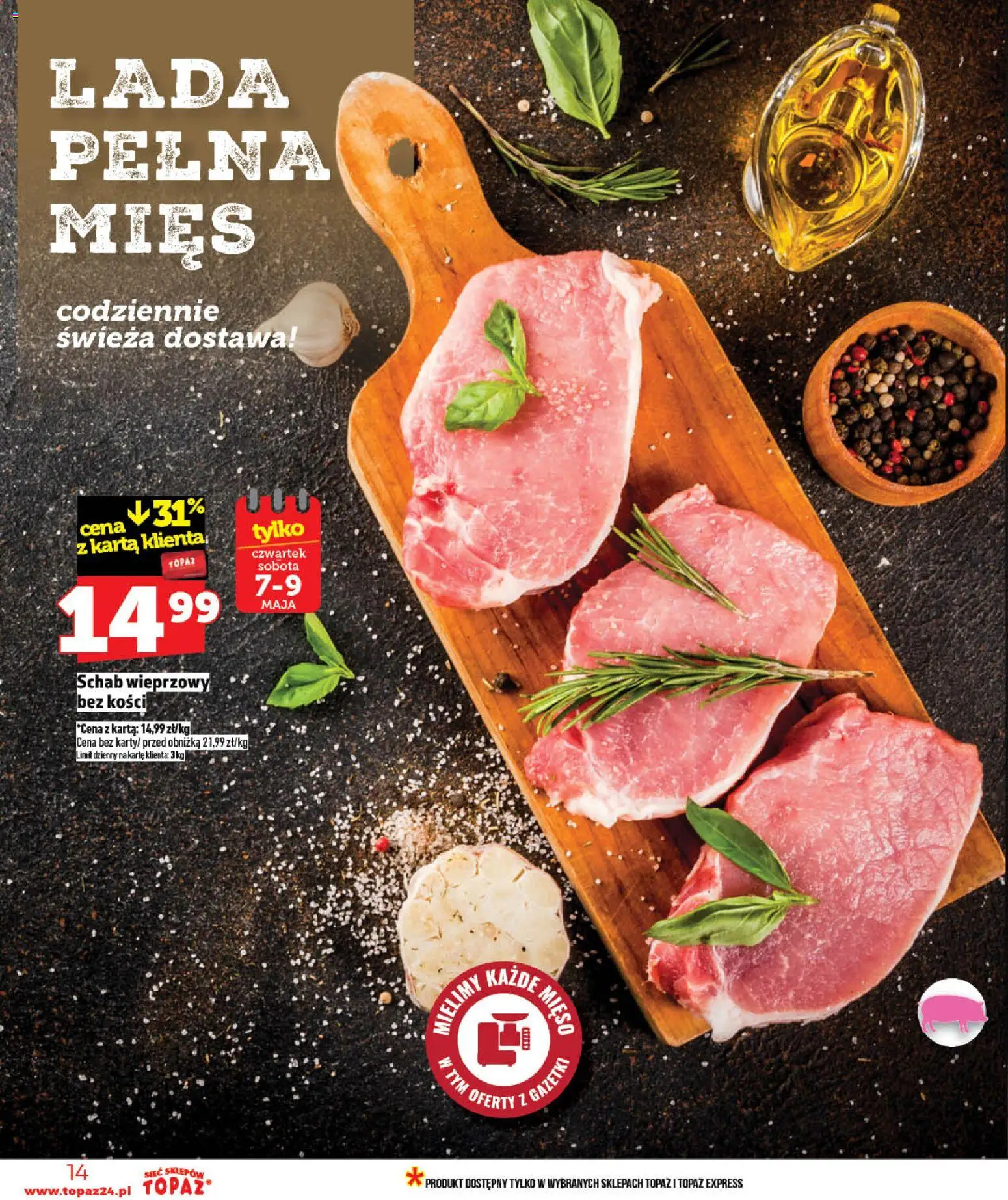 Topaz gazetka od 07.05.2026 | Strona: 14 | Produkty: Karta, Schab, Schab wieprzowy, Schab wieprzowy bez kości