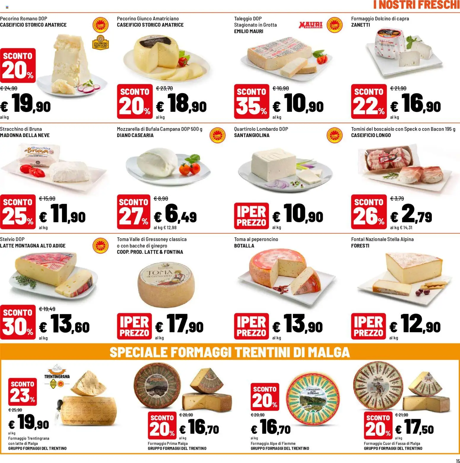 Volantino Iper del 31/08/2026 | Pagina: 15 | Prodotti: Mozzarella, Latte, Bacon, Pecorino