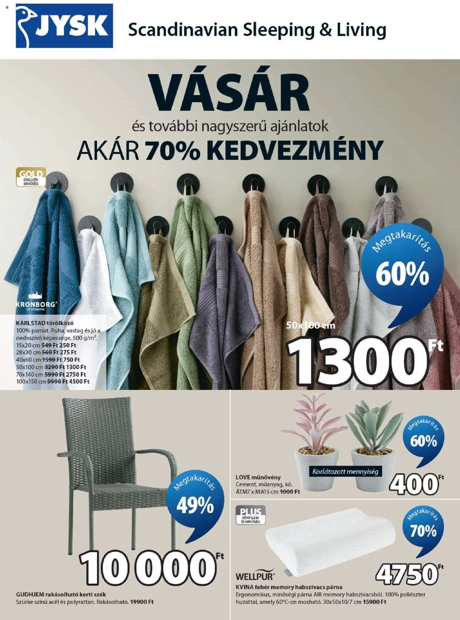 JYSK akciós ujság - amely érvényes a következő dátumtól: 03.06.2026 | Oldal: 1 | Termékek: Törölköző, Műnövény, Párna, Kerti szék