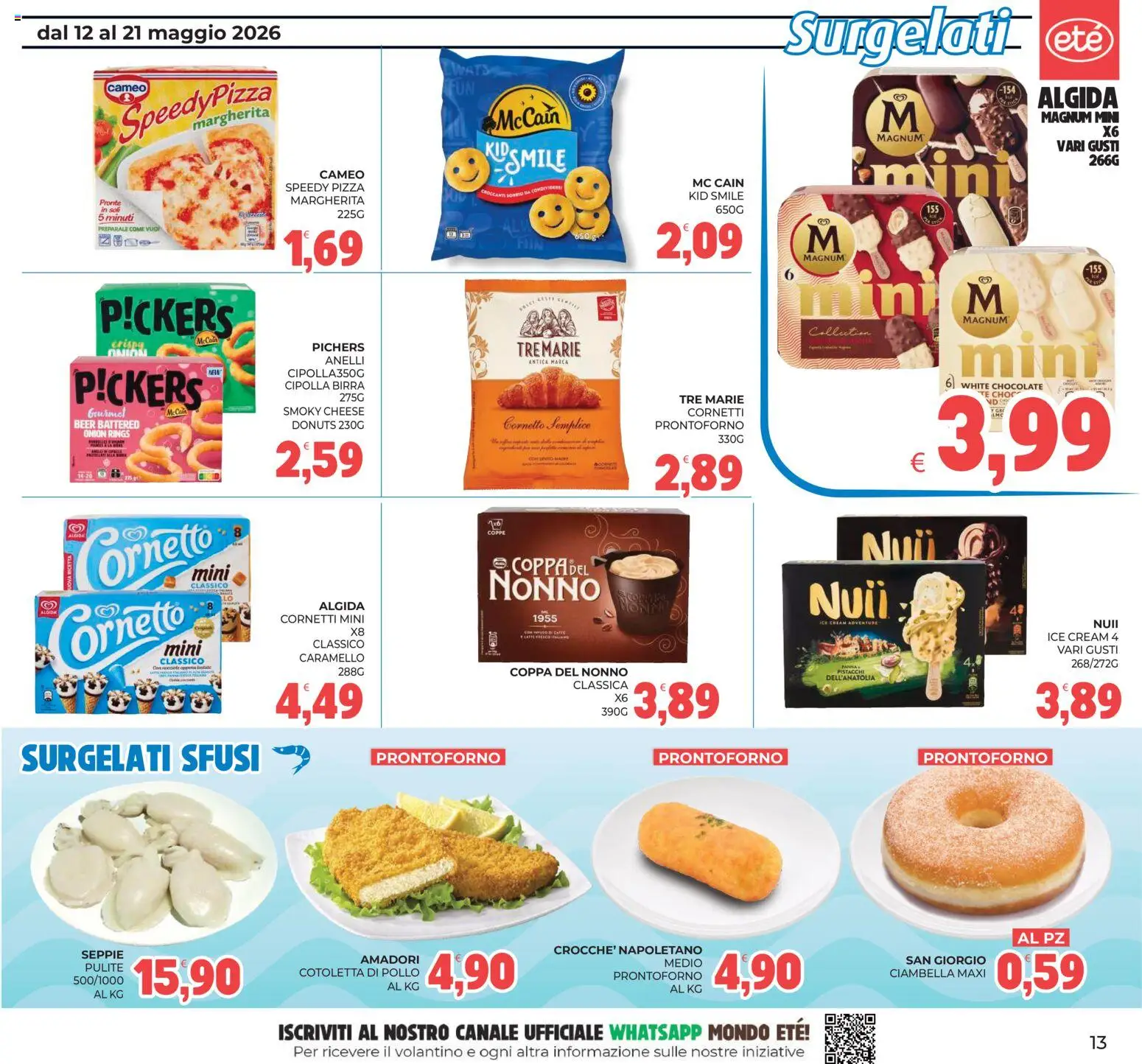 Volantino Eté del 12.05.2026 | Pagina: 13 | Prodotti: Uova, Pizza, Pollo, Pistacchi