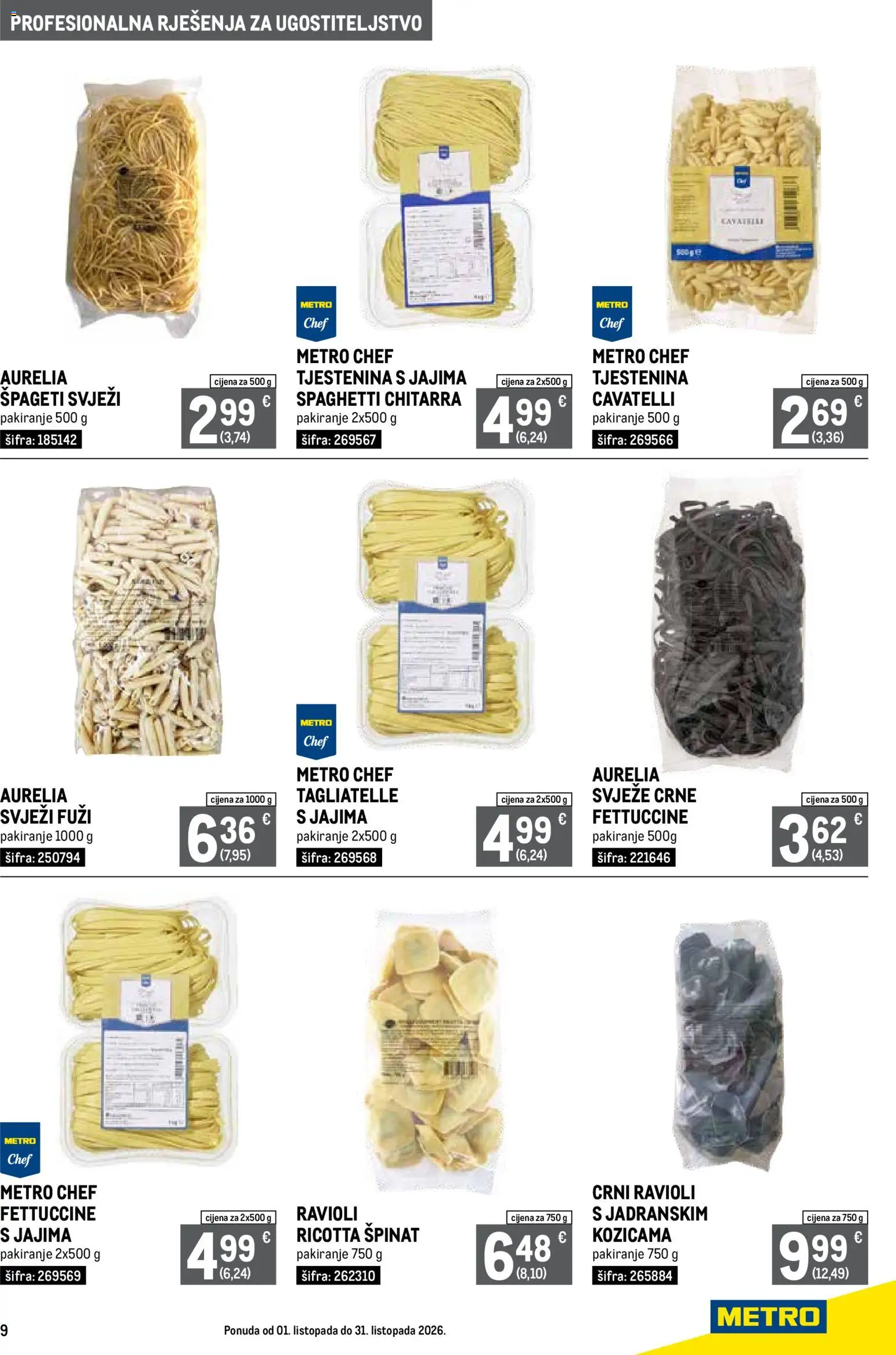 Metro katalog | vrijedi od 01.10.2026 | Stranica: 9 | Proizvodi: Špinat, Tagliatelle, Tjestenina, Špageti