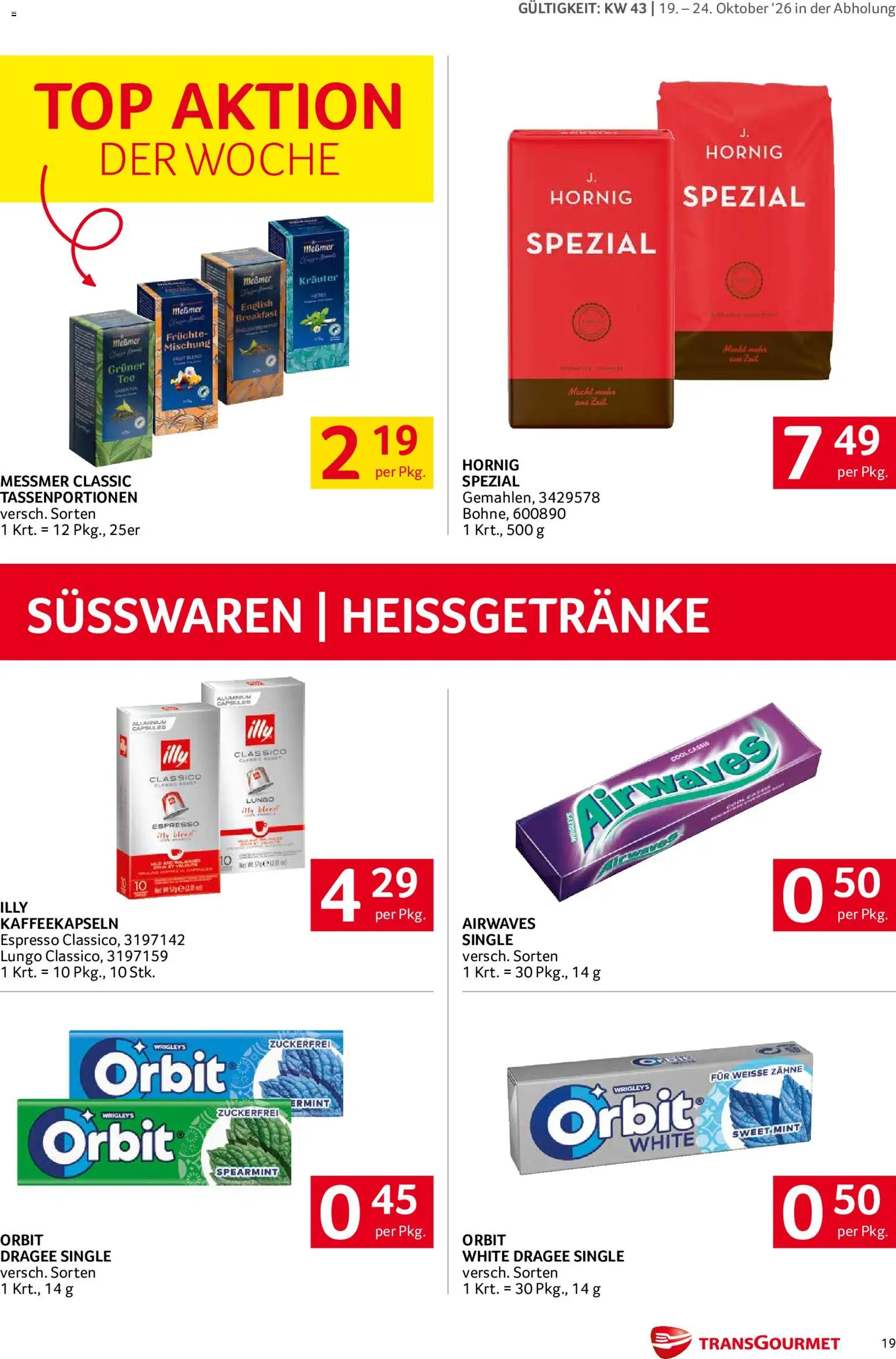 Transgourmet Broschüre gültig ab 19.10.2026 | Seite: 19 | Produkte: Süßwaren