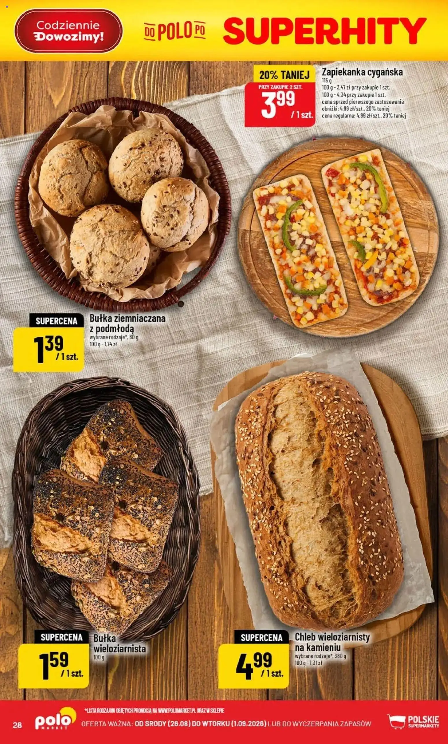 Nowa POLOmarket gazetka od jutra 26.08.2026 | Strona: 28 | Produkty: Zapiekanka, Bułka, Chleb, Chleb wieloziarnisty