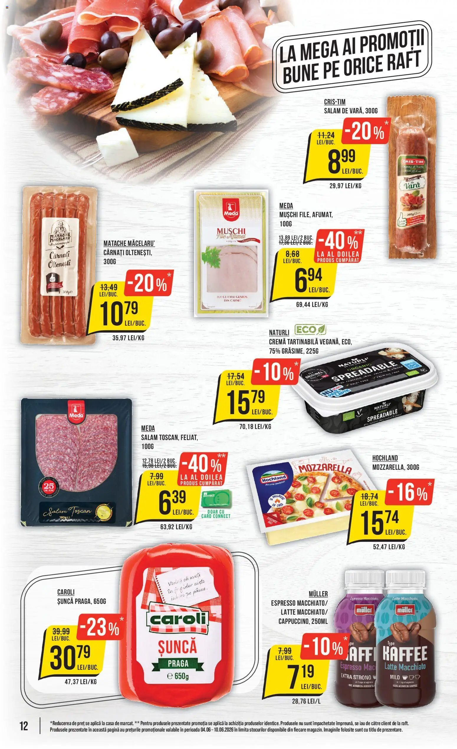 Noul catalog Mega Image – valabil de la 04.06.2026 | Pagină: 12 | Produse: Raft, Lapte, Șuncă, Cârnați