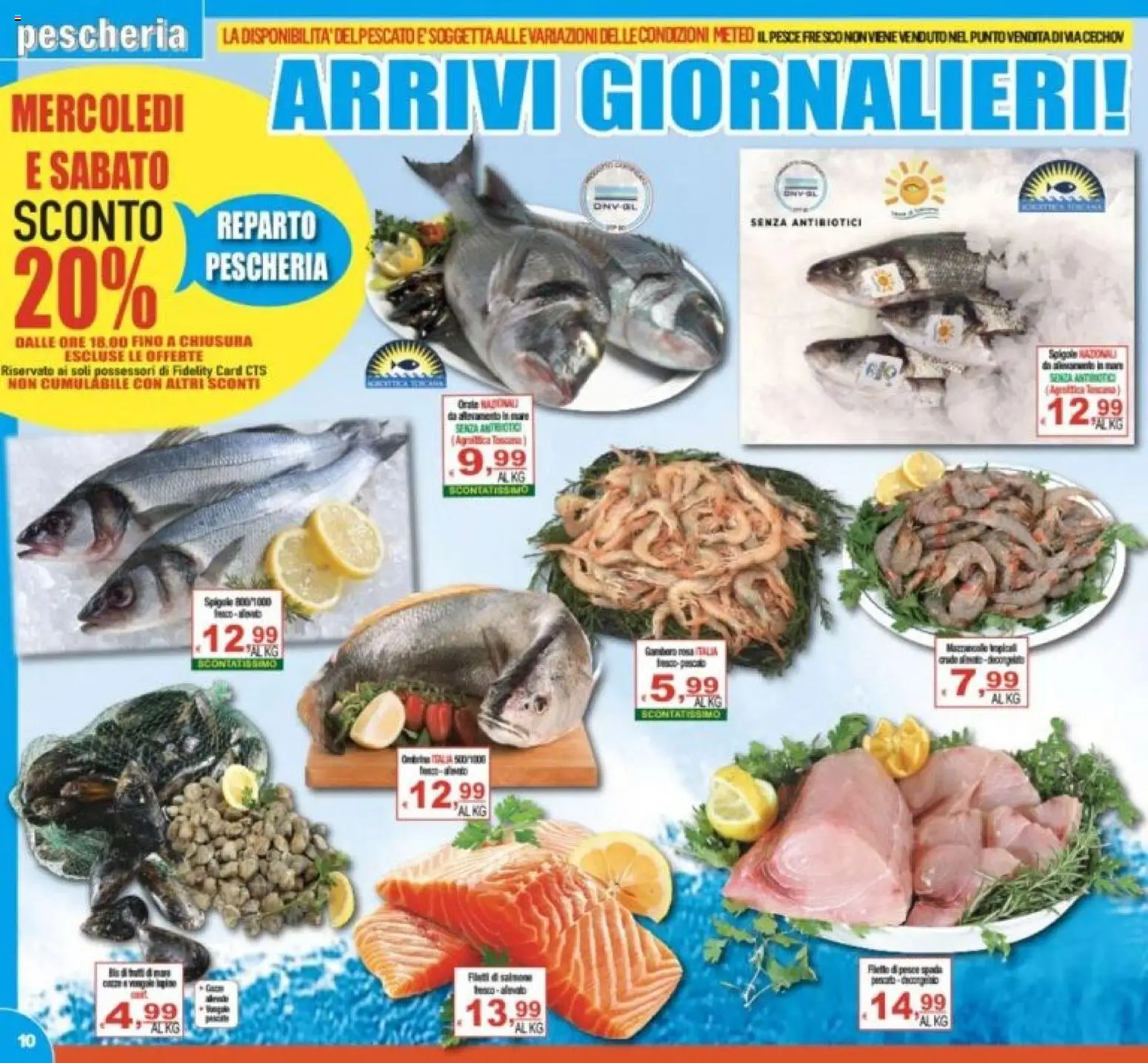 Volantino CTS del 31/07/2026 | Pagina: 10 | Prodotti: Pesce, Il pesce