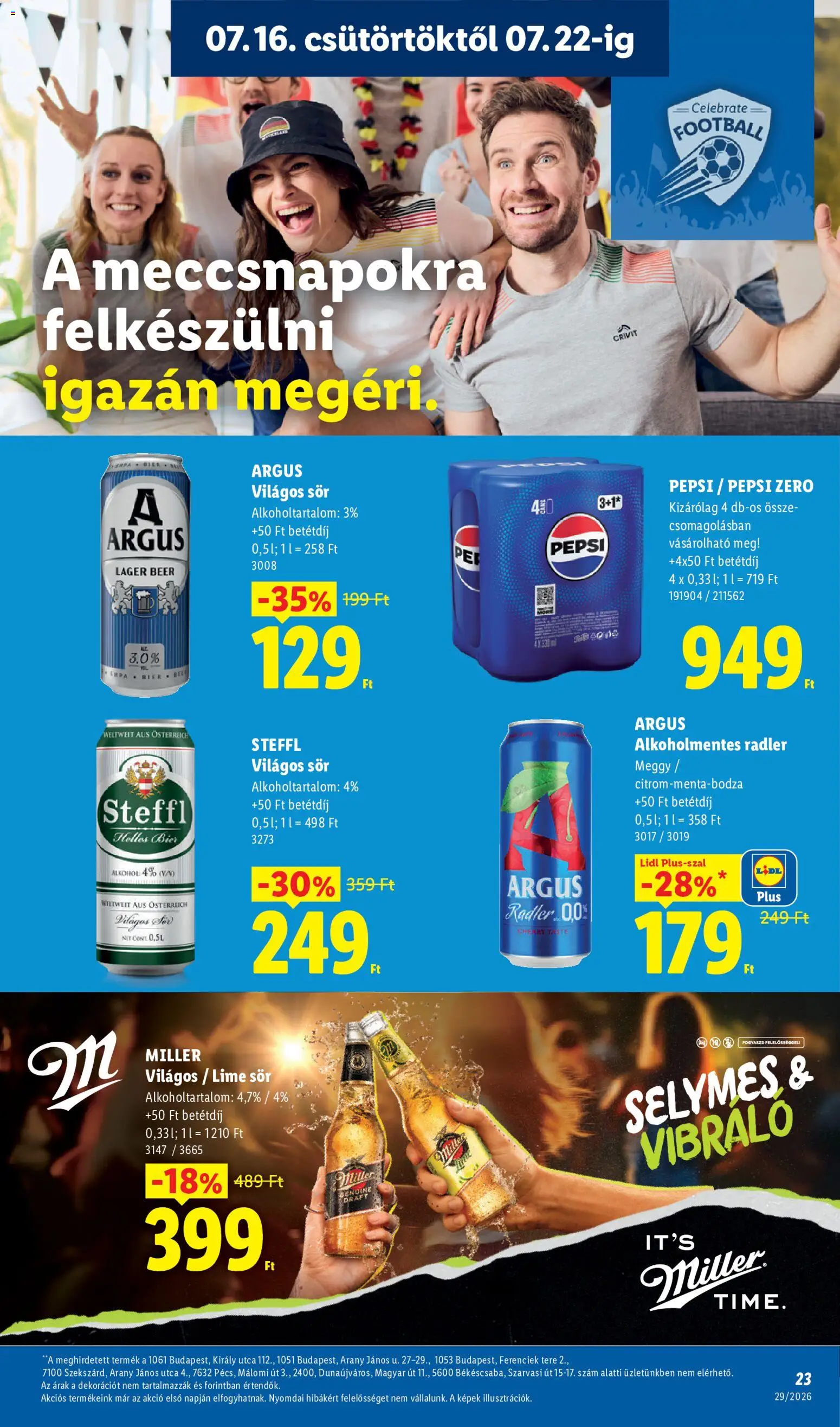 Lidl akciós ujság - amely érvényes a következő dátumtól: 2026.07.16. | Oldal: 23 | Termékek: Pepsi Zero, Radler, Sör, Argus