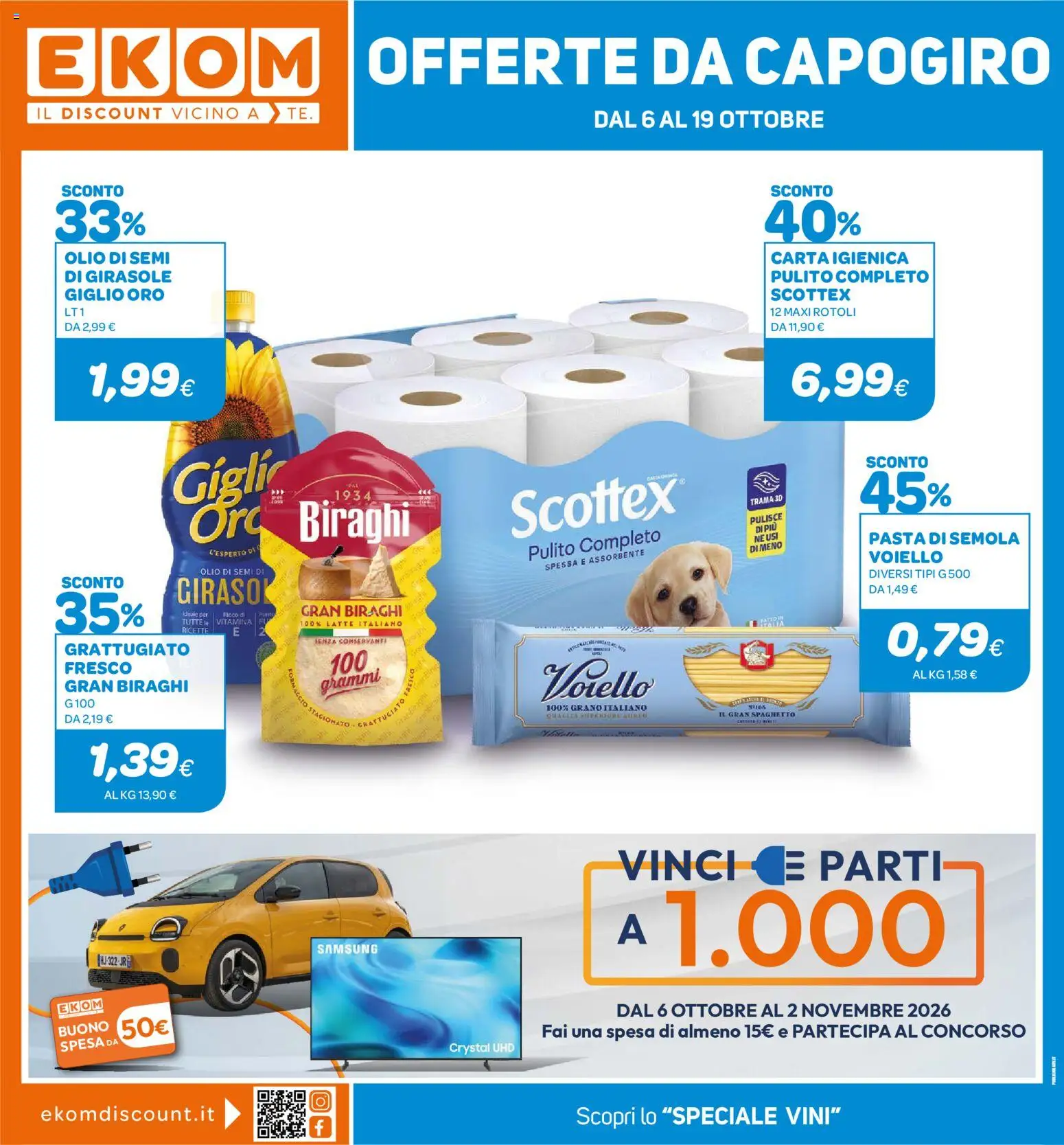 Volantino Ekom del 06/10/2026 | Pagina: 1 | Prodotti: Olio di semi, Voiello, Latte, Olio di semi di girasole