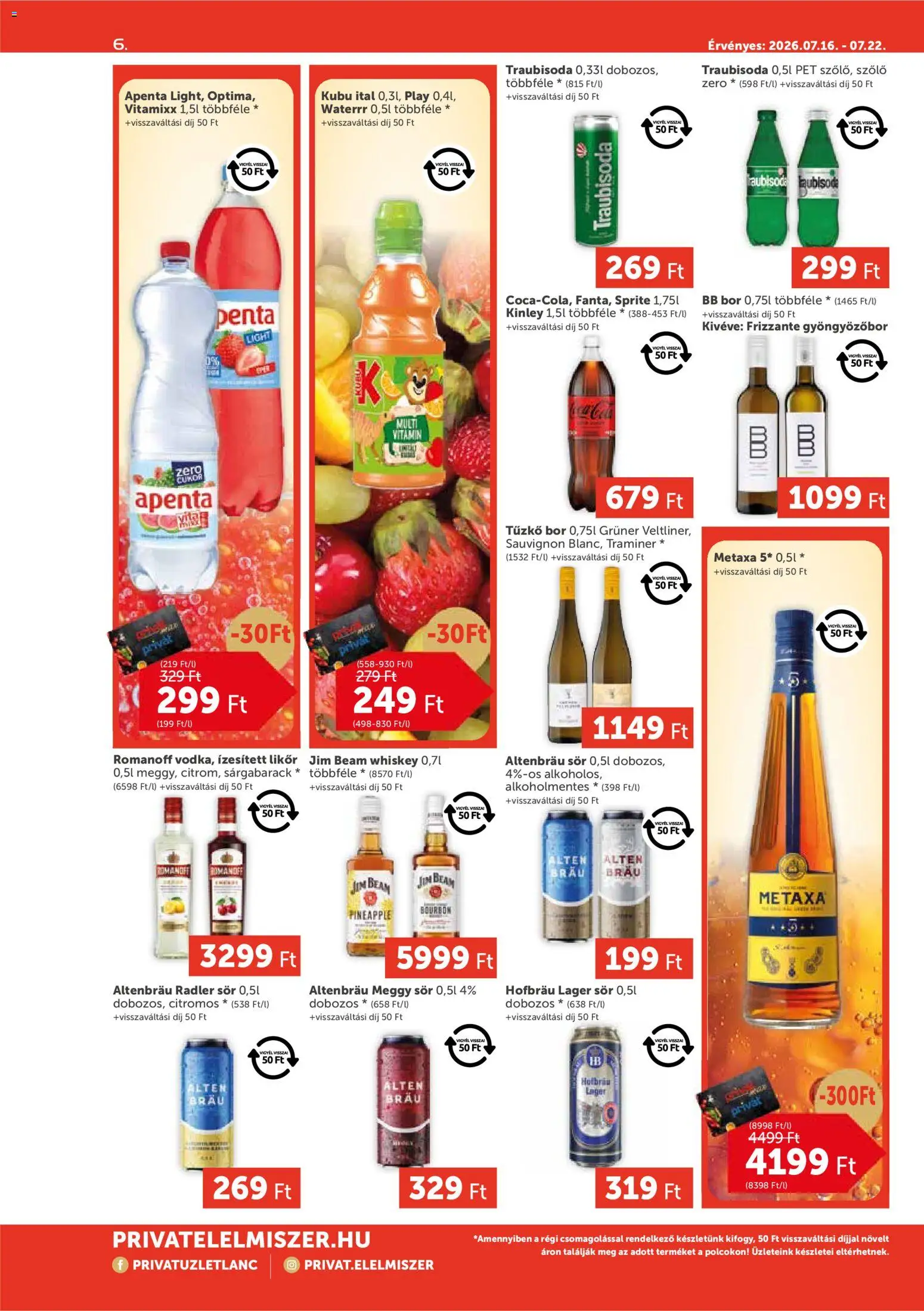PRIVÁT akciós ujság - amely érvényes a következő dátumtól: 2026.07.16. | Oldal: 6 | Termékek: Metaxa, Gyöngyözőbor, Likőr, Só