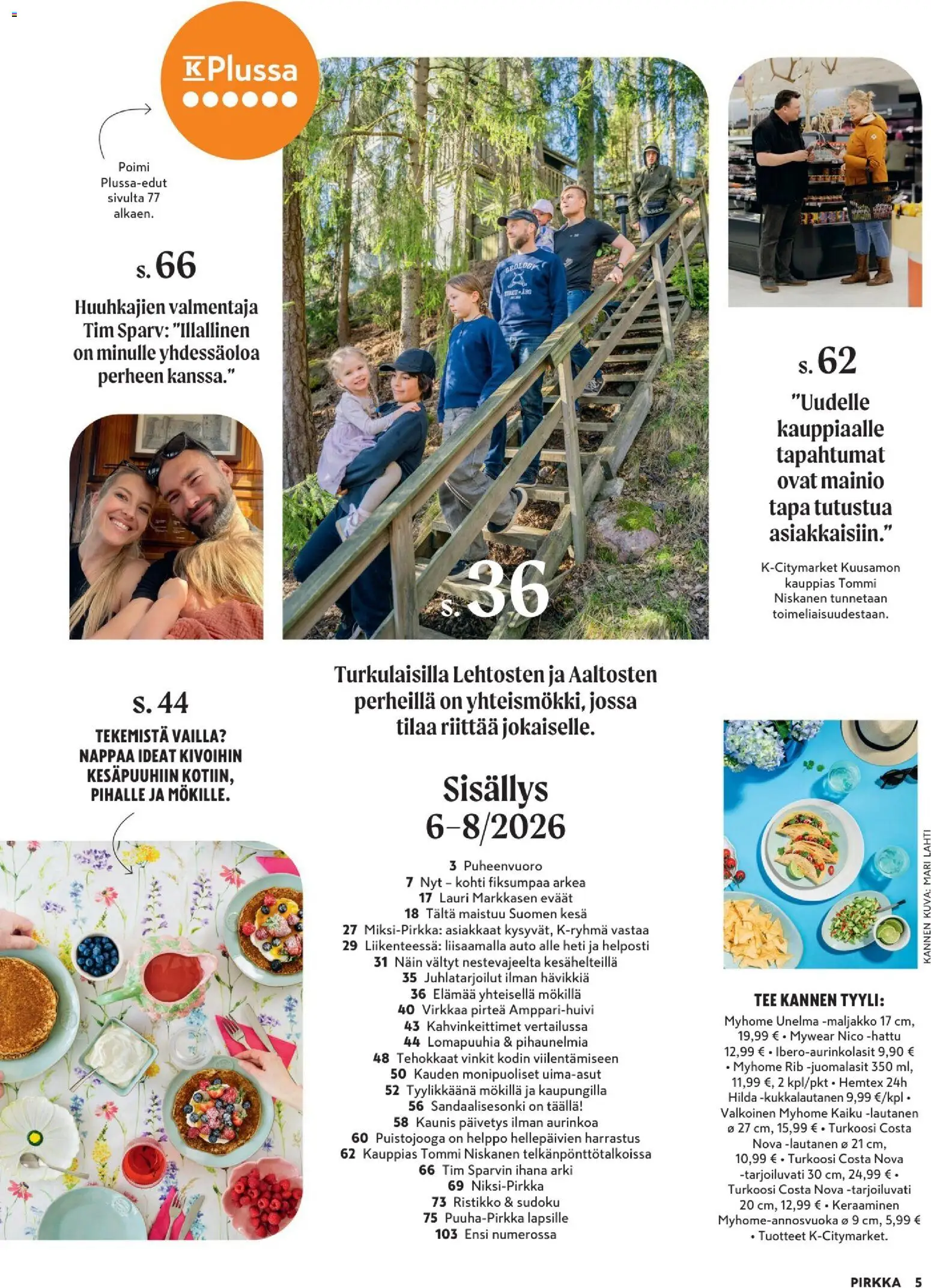 K-Market tarjoukset - Pirkka – voimassa 10.06.2026 alkaen | Sivu: 5 | Tuotteet: Maljakko, Tee, Hattu, Lautanen