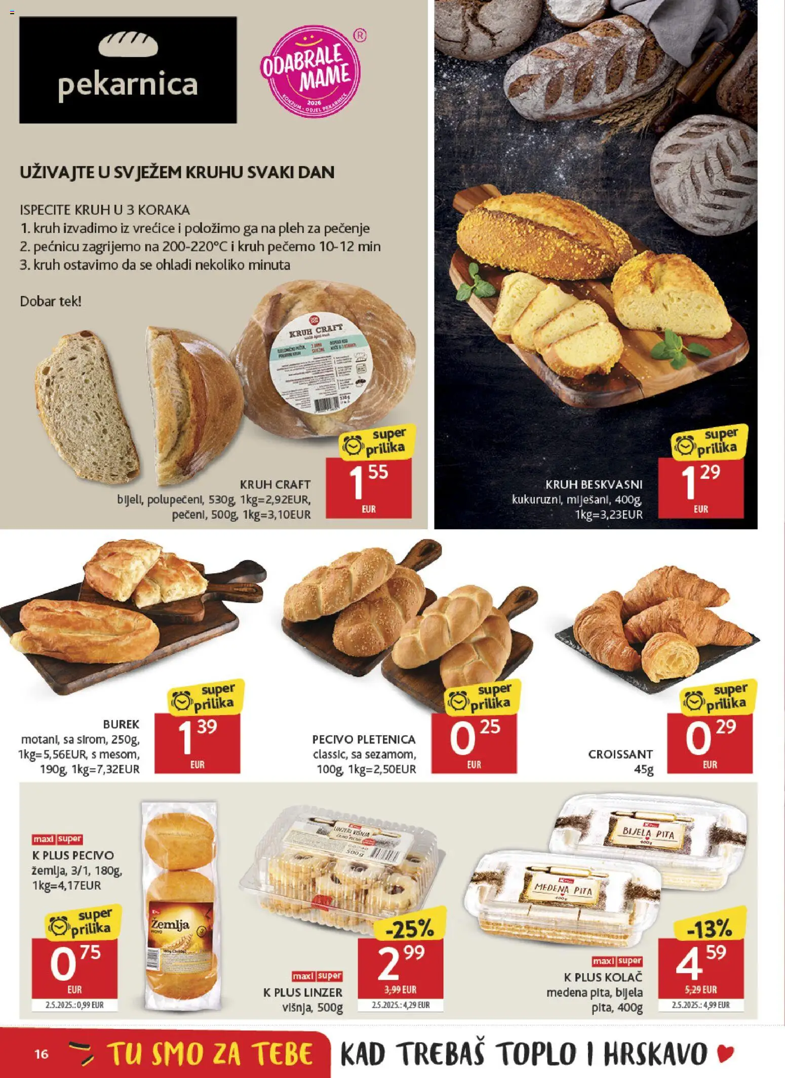 Konzum HR akciós ujság - amely érvényes a következő dátumtól: 2026.08.19. | Oldal: 16 | Termékek: Burek, Croissant, Pita, Linzer