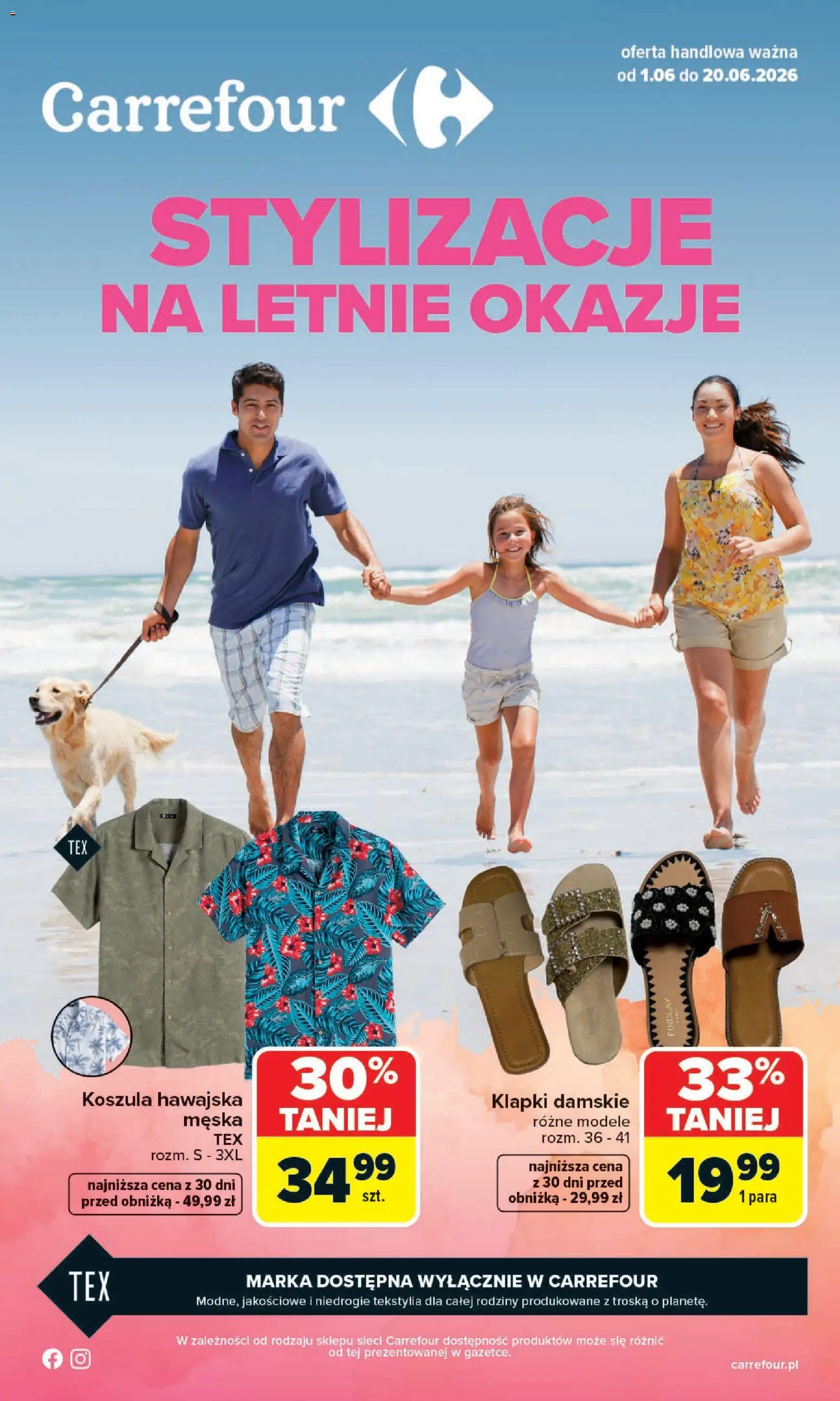 Carrefour gazetka - Stylizacje na letnie okazje od 01.06.2026 | Strona: 1 | Produkty: Koszula, Klapki, Klapki damskie, Tekstylia