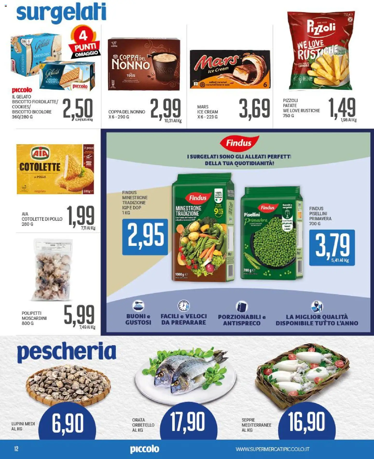 Volantino Piccolo del 31/08/2026 | Pagina: 12 | Prodotti: Pollo, Gelato, Patate, Orata