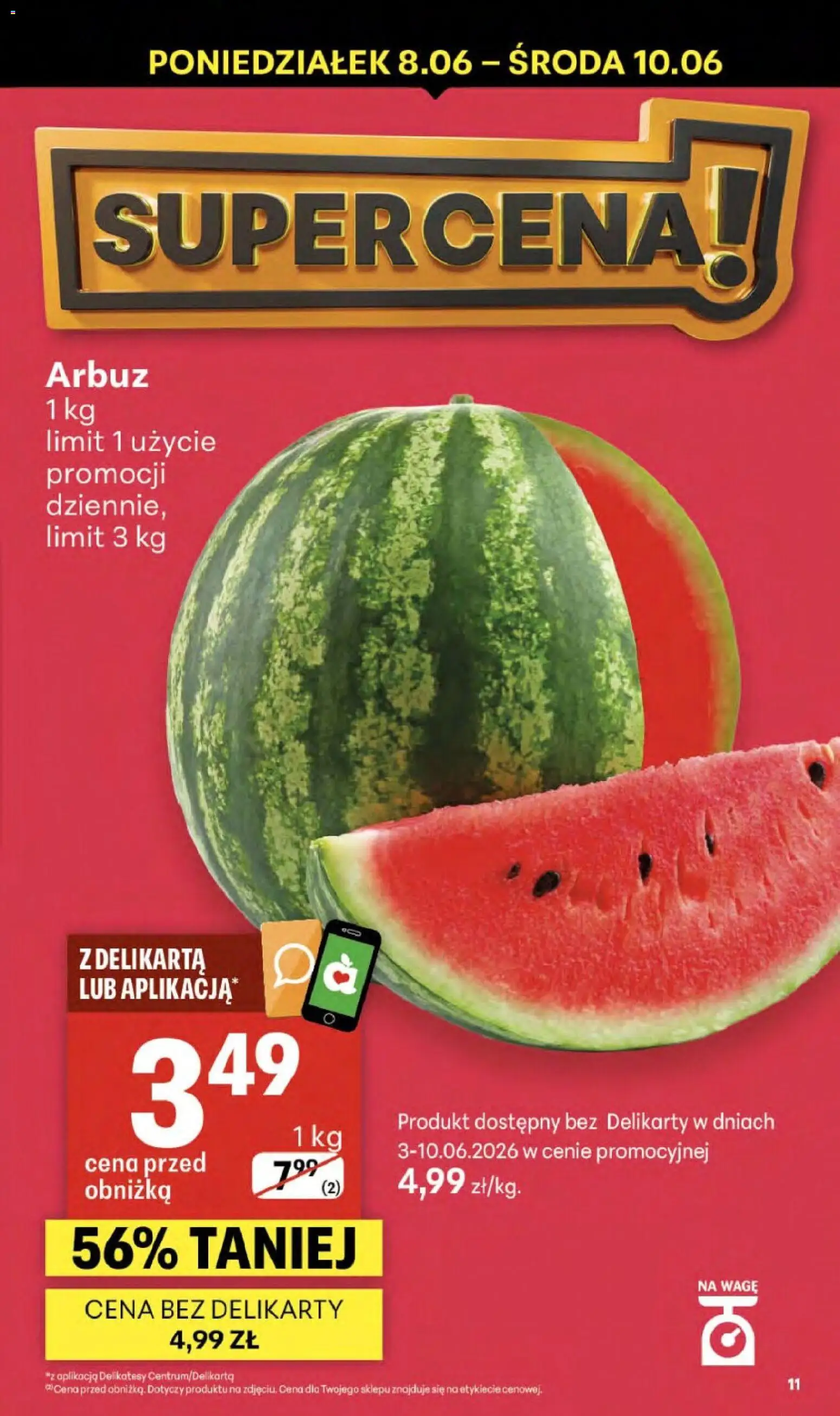 Delikatesy Centrum gazetka od 03.06.2026 | Strona: 11 | Produkty: Arbuz, Delikatesy