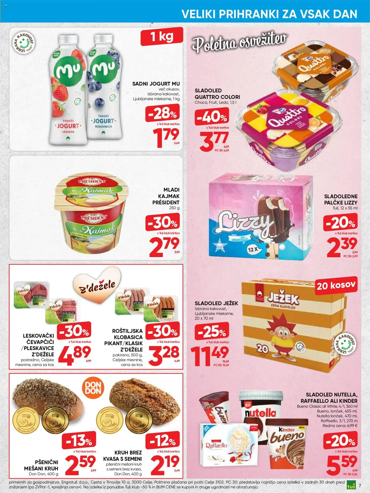 Novi Tuš katalog ponudbe – veljaven od 15.07.2026 | Stran: 7 | Izdelki: Čevapčiči, Kos, Jogurt, Sladoled