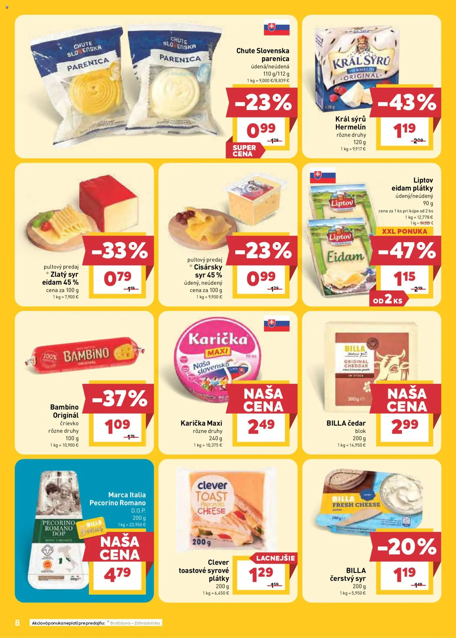 Nové Billa akcie – leták je platný od 12.08.2026 | Strana: 8 | Produkty: Syr, Eidam 45%, Cheddar, Hermelín