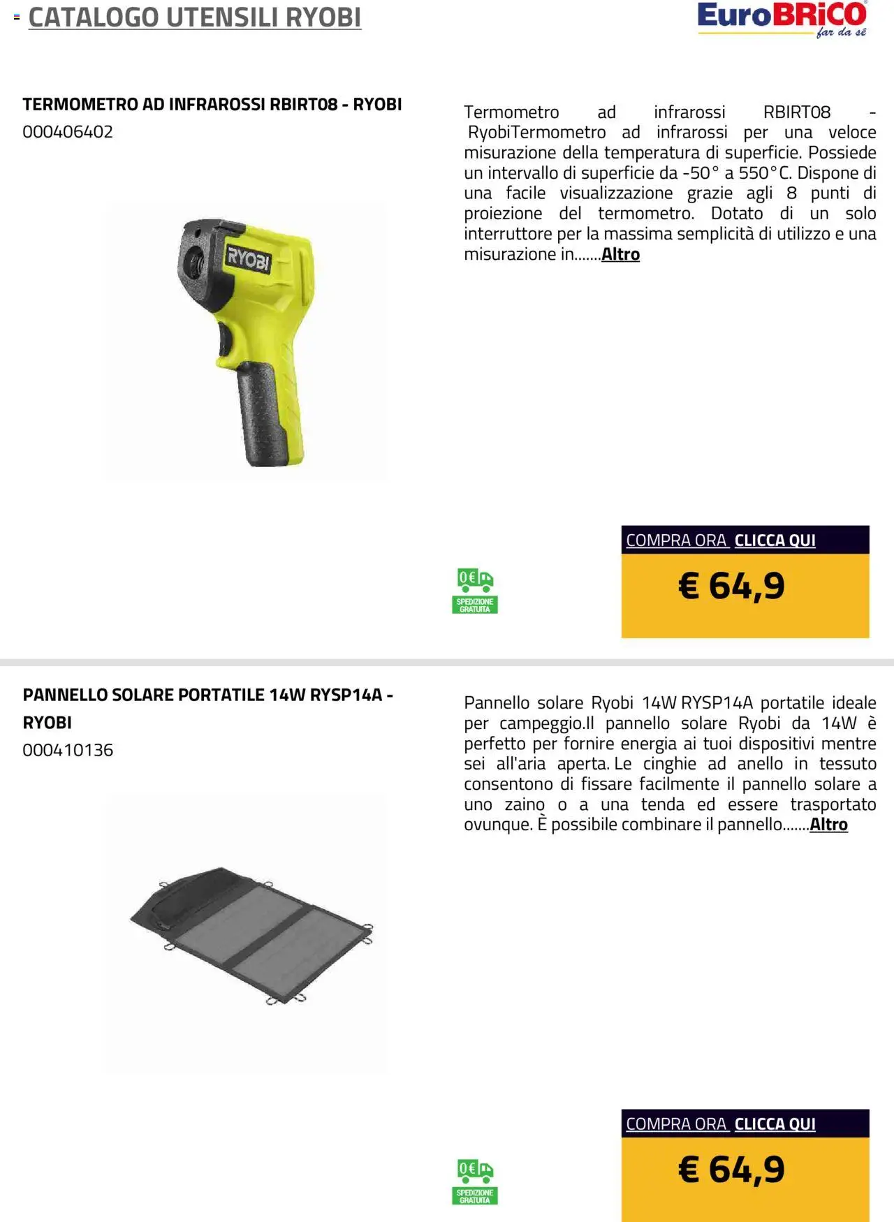 Volantino Eurobrico del 23.07.2025 | Pagina: 61 | Prodotti: Tenda, Zaino, Anello, Termometro