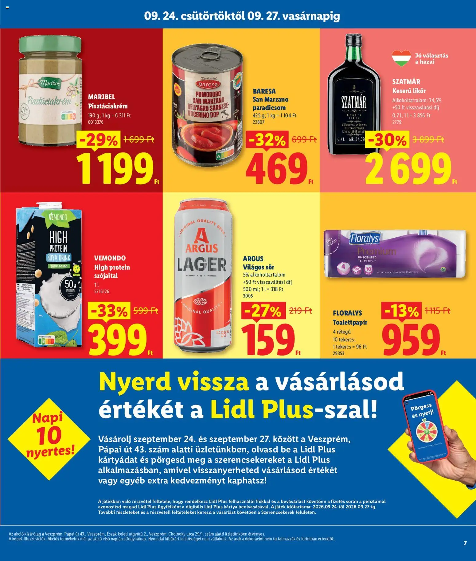 Lidl akciós ujság - amely érvényes a következő dátumtól: 2026.09.24. | Oldal: 7 | Termékek: Toalettpapír, Szójaital, Paradicsom, Likőr