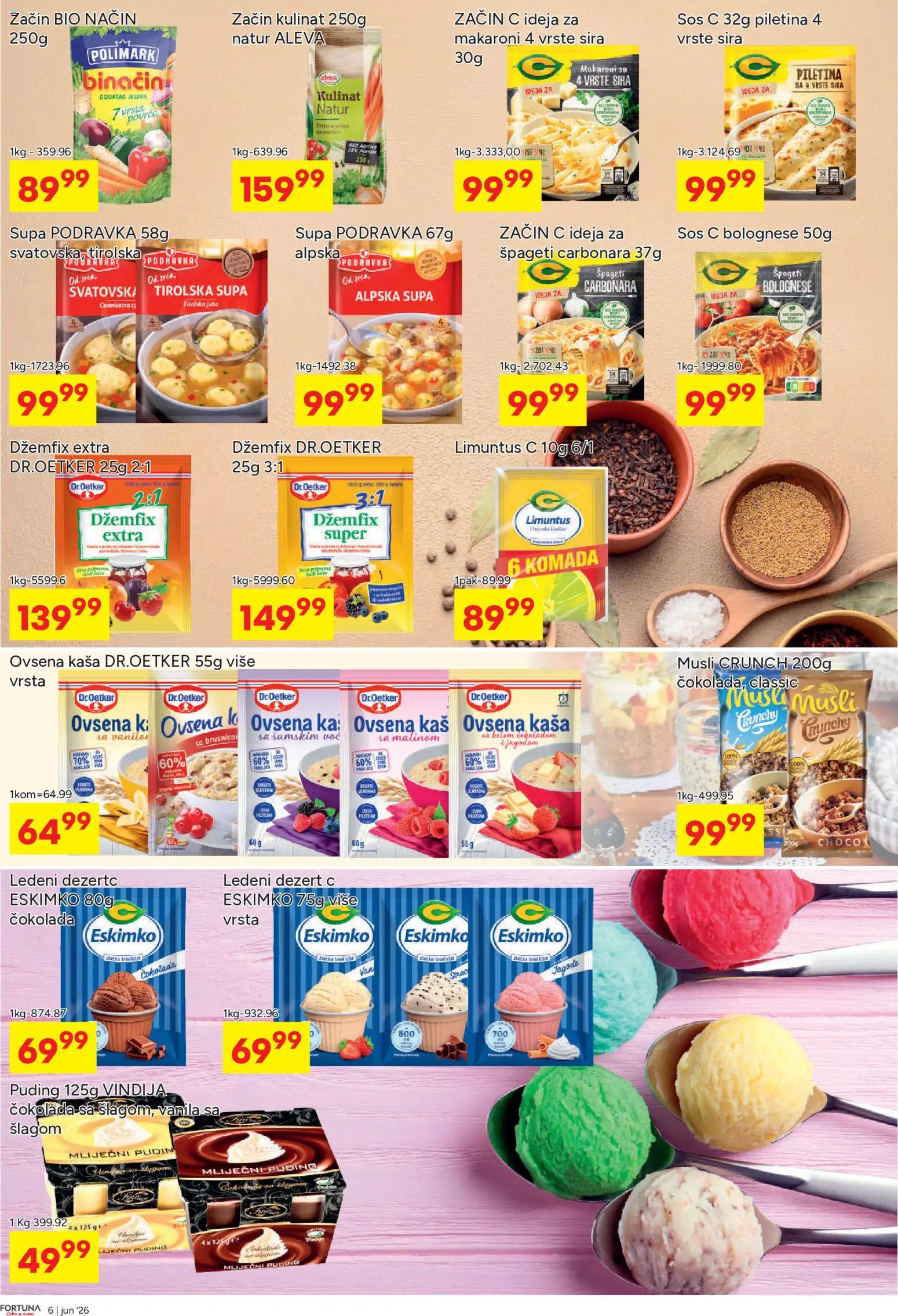 Fortuna Market katalog - važi od 10.06.2026 | Strana: 6 | Proizvode: Musli, Špageti, Sos, Piletina
