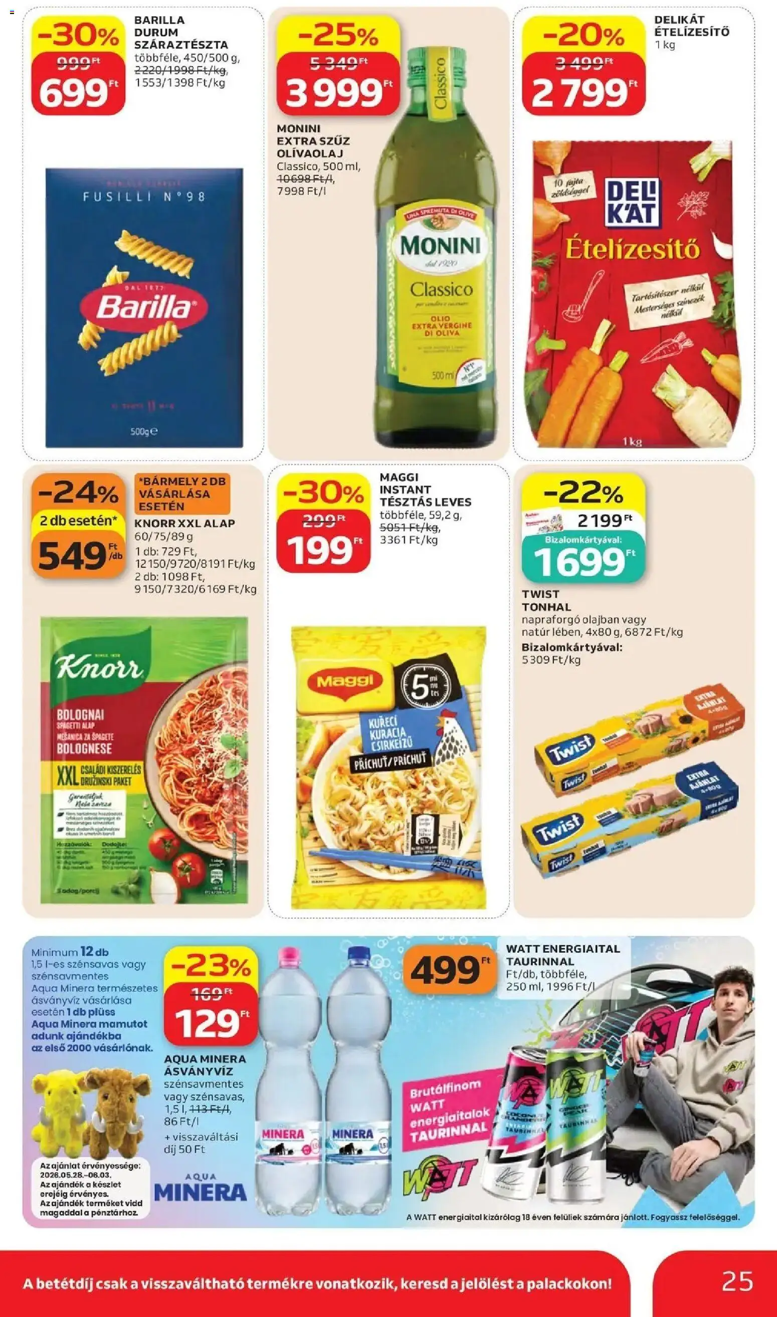 Auchan akciós ujság - amely érvényes a következő dátumtól: 28.05.2026 | Oldal: 25 | Termékek: Spagetti, Tonhal, Plüss, Extra szűz olivaolaj
