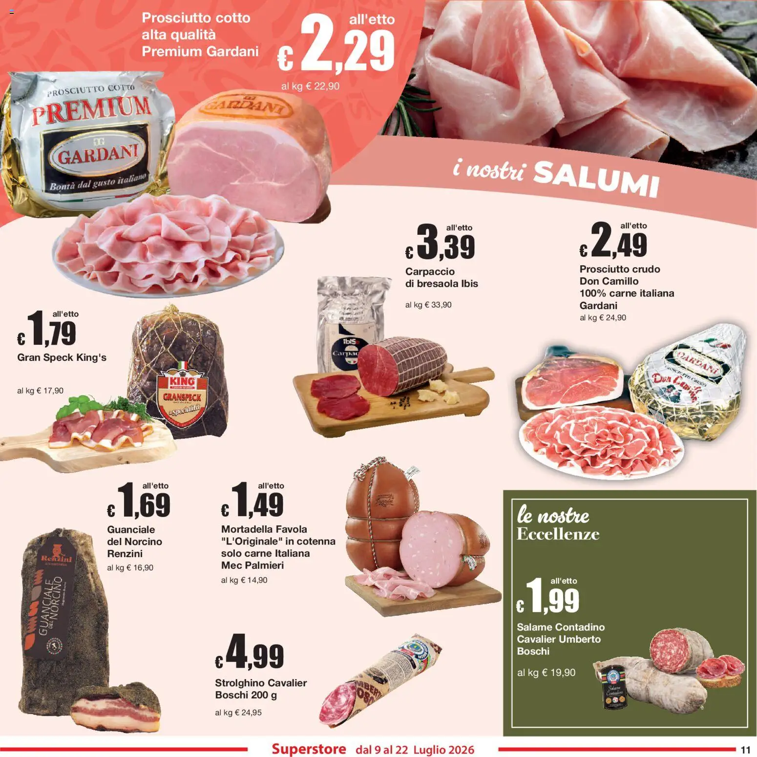 Volantino Sì con Te del 09/07/2026 | Pagina: 11 | Prodotti: Speck, Prosciutto Cotto, Prosciutto, Mortadella