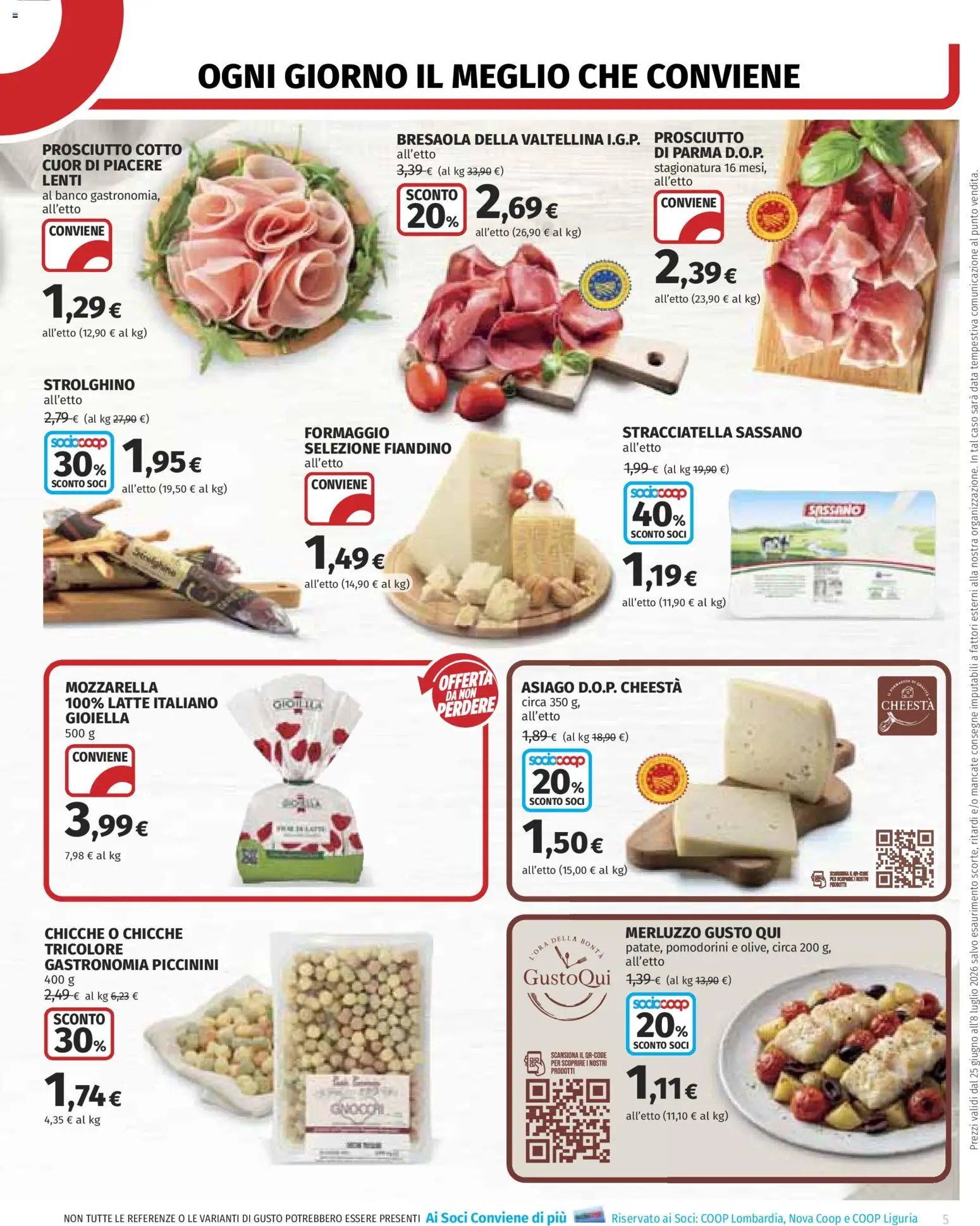 Volantino COOP del 25/06/2026 | Pagina: 5 | Prodotti: Prosciutto Cotto, Prosciutto, Gnocchi, Stracciatella
