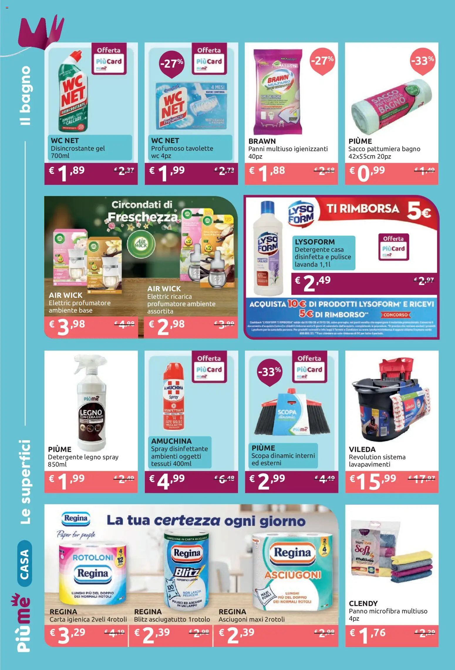 Volantino PiùMe del 05/10/2026 | Pagina: 20 | Prodotti: Scopa, Pattumiera, Asciugatutto, Panni