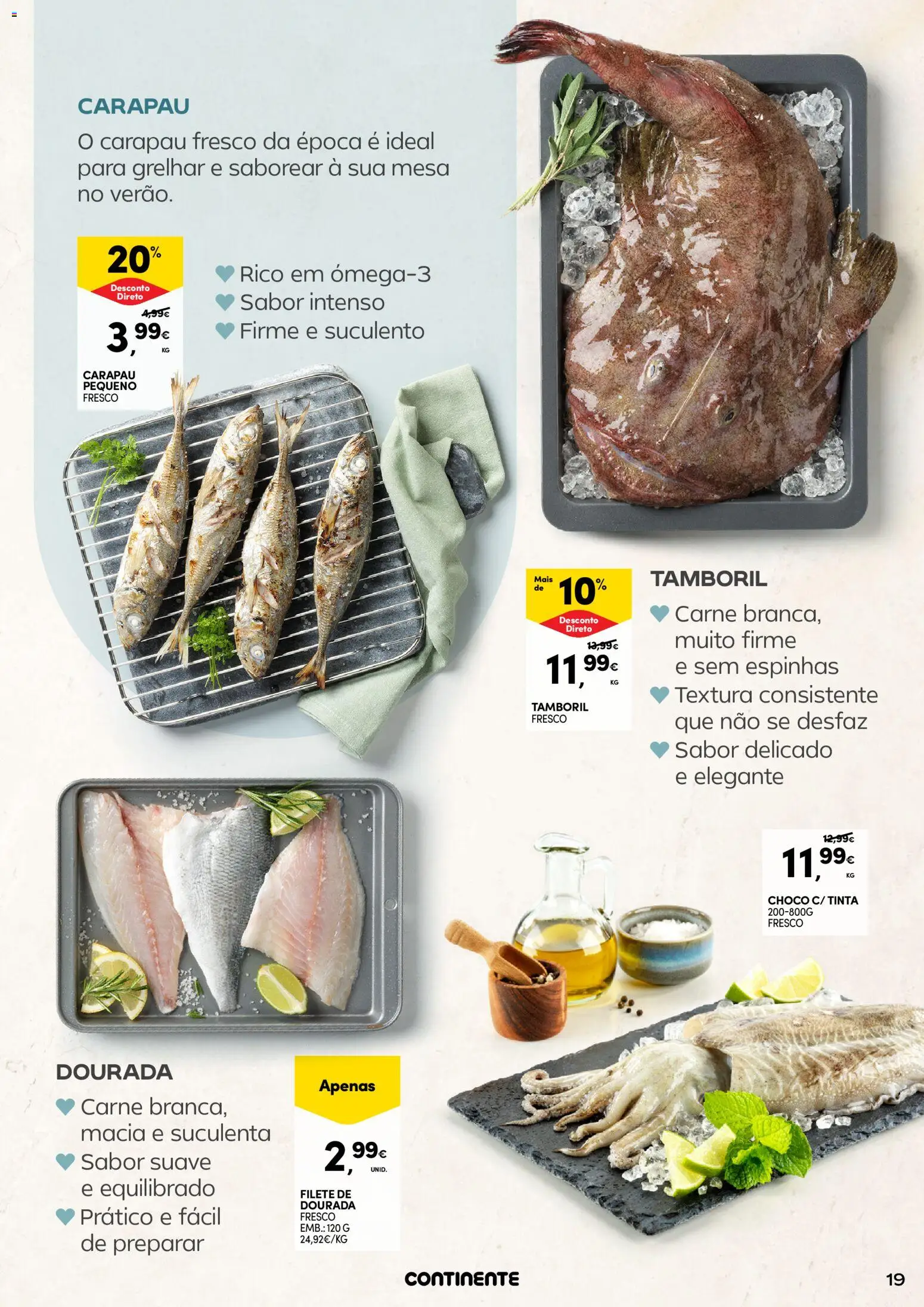 Continente - Frescos Frescura do Verão │ válido de 16.06.2026 | Página: 19 | Produtos: Dourada, Tinta, Tamboril, Carne